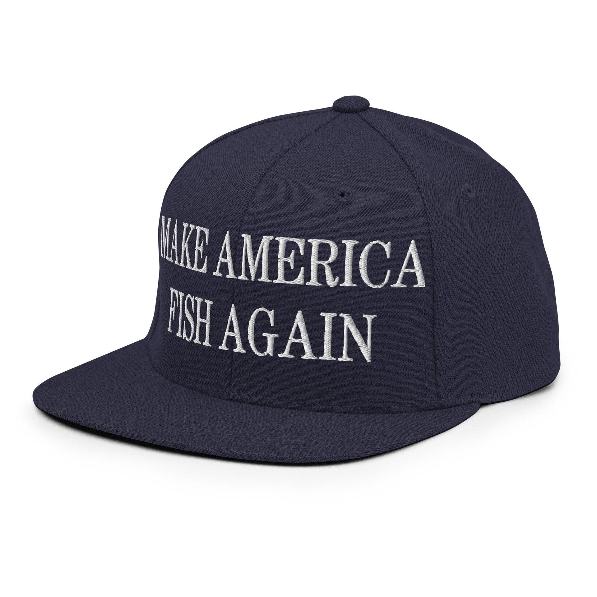 Make America Fish Again Embroidered Flat Bill Brim Snapback Hat Capital Crowns LADs Make Again Snapback Hats