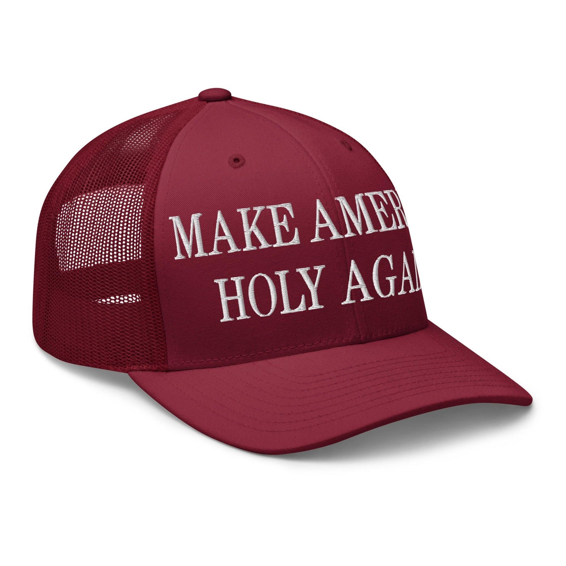 Make America Holy Again Embroidered Mesh Trucker Hat Capital Crowns LADs Make Again Trucker Hats
