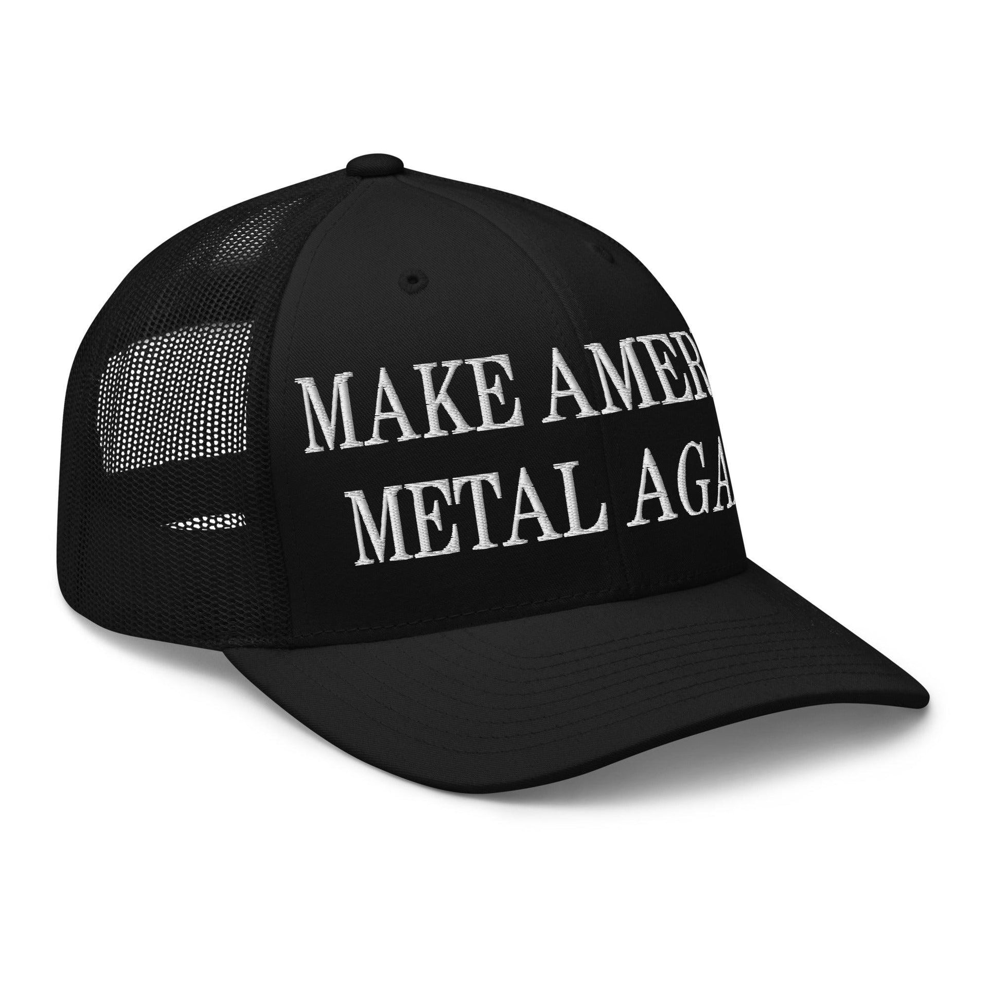 Make America Metal Again Embroidered Mesh Trucker Hat Capital Crowns LADs Make Again Trucker Hats