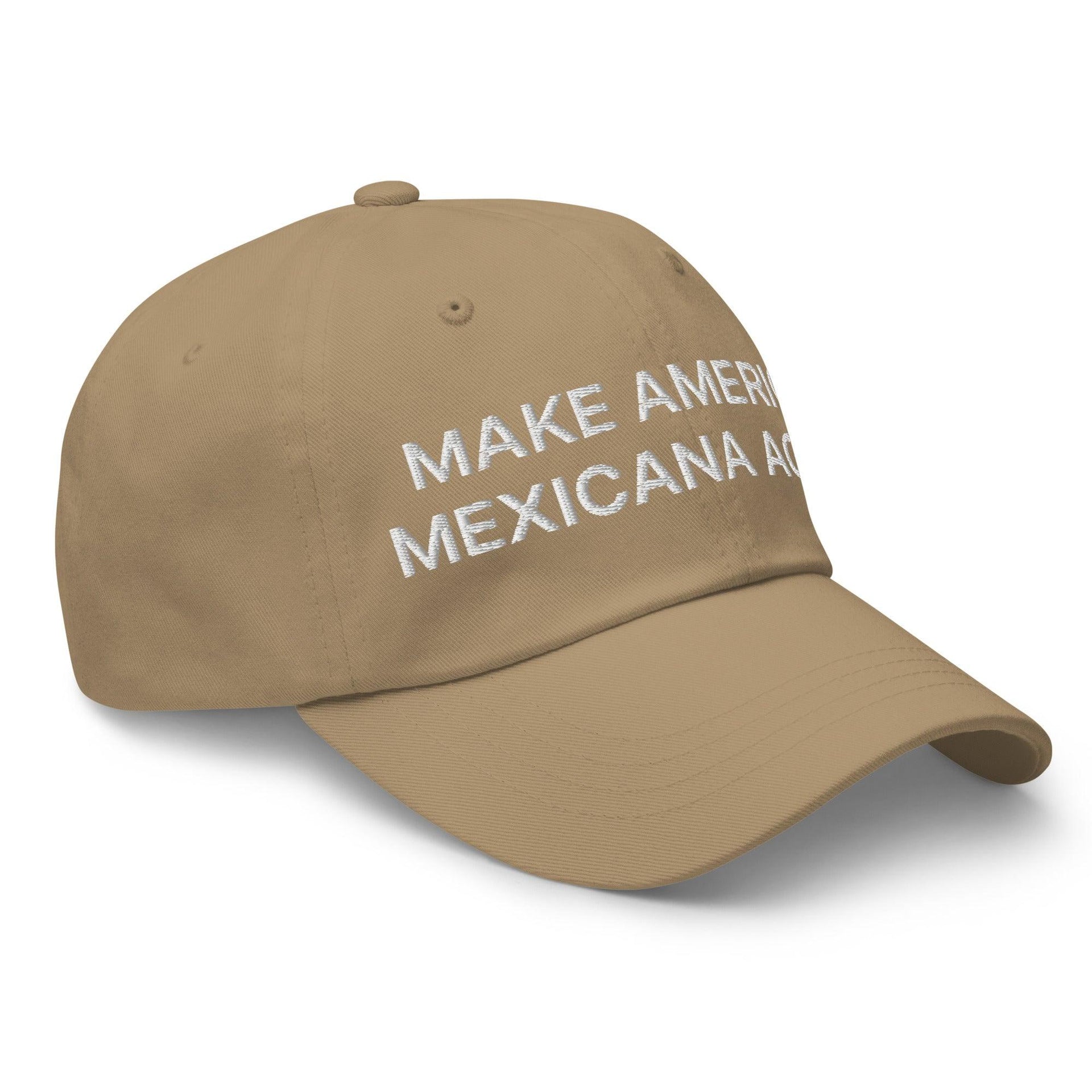 Make America Mexicana Again Claudia Sheinbaum Embroidered Unstructured Dad Hat Capital Crowns Dad Hats LADs Mexico Politics