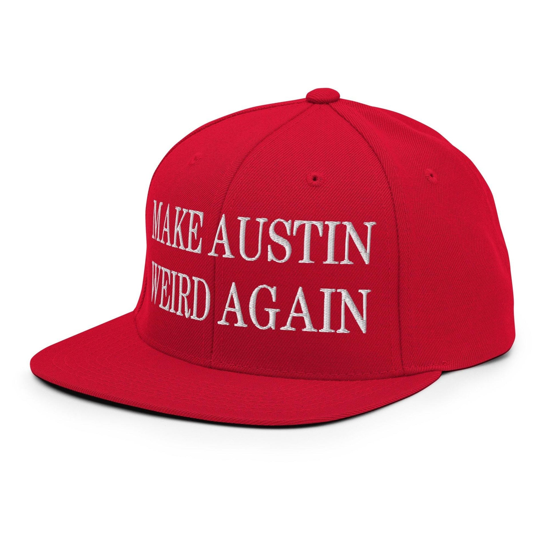 Make Austin Weird Again Embroidered Flat Bill Brim Snapback Hat Capital Crowns Make Again