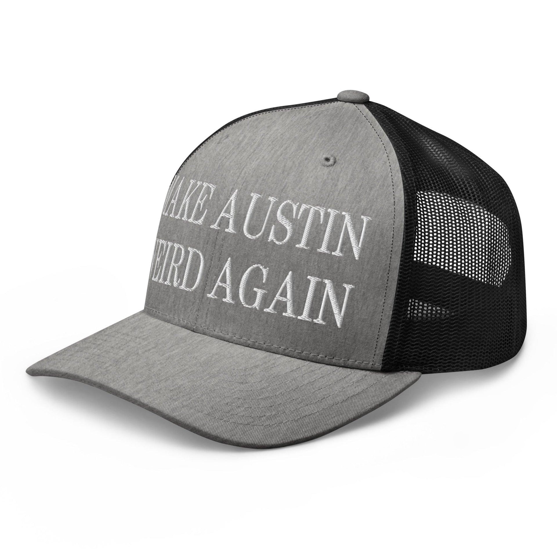 Make Austin Weird Again Embroidered Mesh Trucker Hat Capital Crowns Make Again Trucker Hats