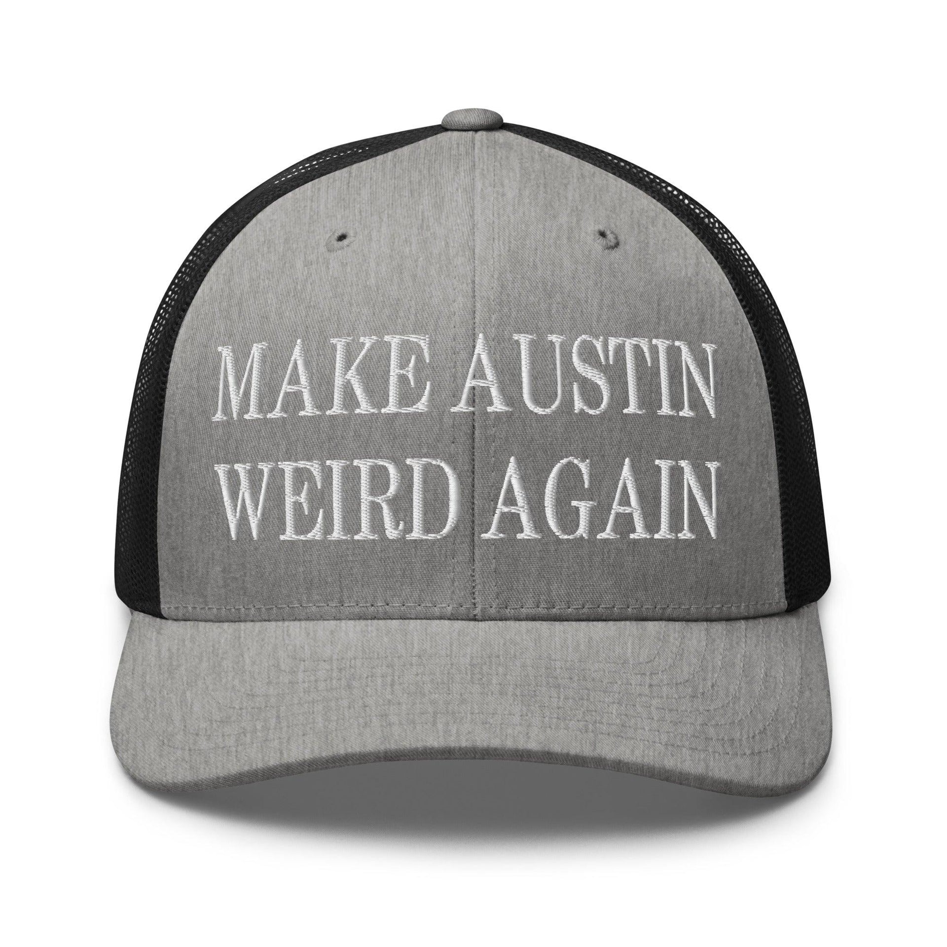 Make Austin Weird Again Embroidered Mesh Trucker Hat Heather Black Capital Crowns Make Again Trucker Hats