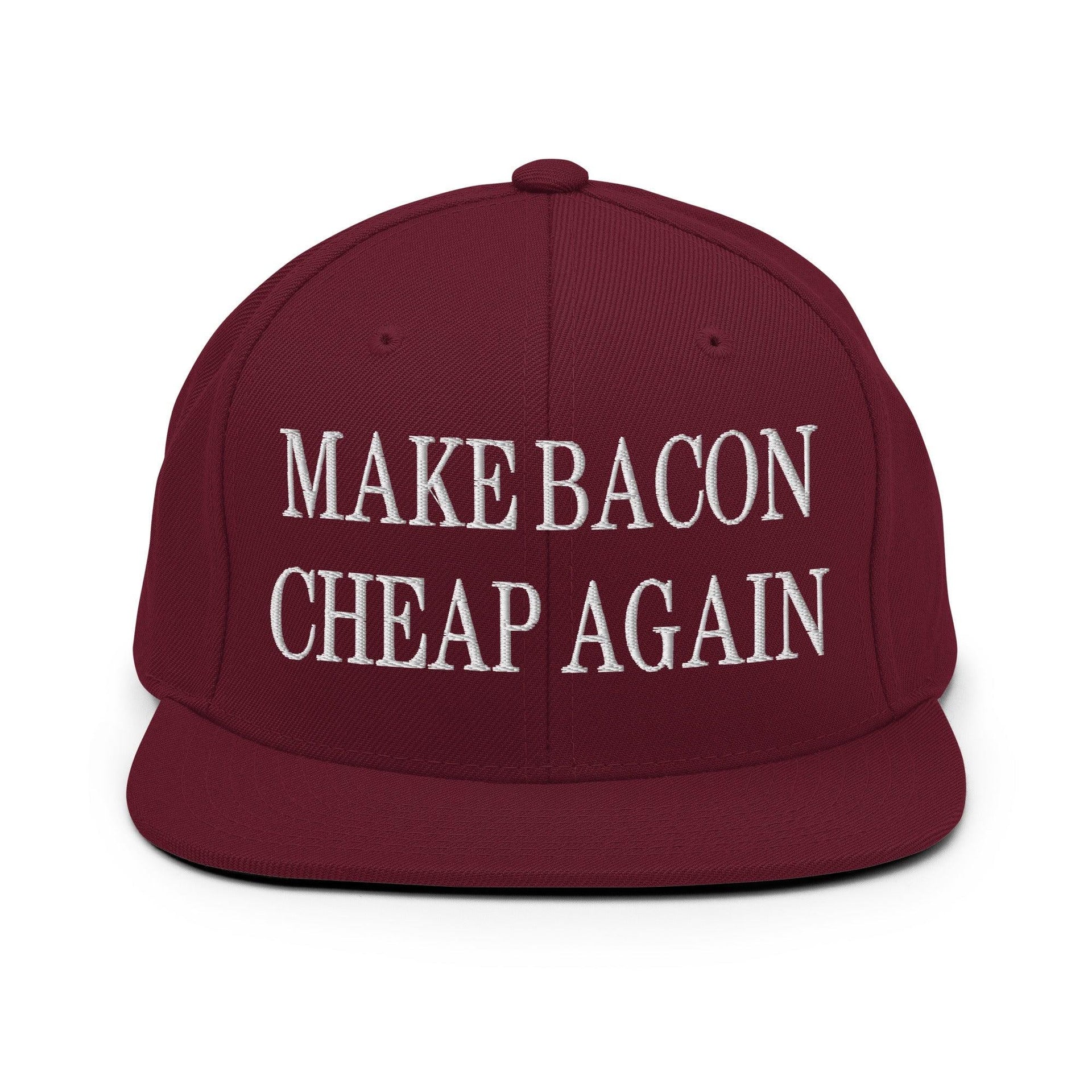 Make Bacon It Again Embroidered Flat Bill Brim Snapback Hat Maroon Capital Crowns Make Again Snapback Hats