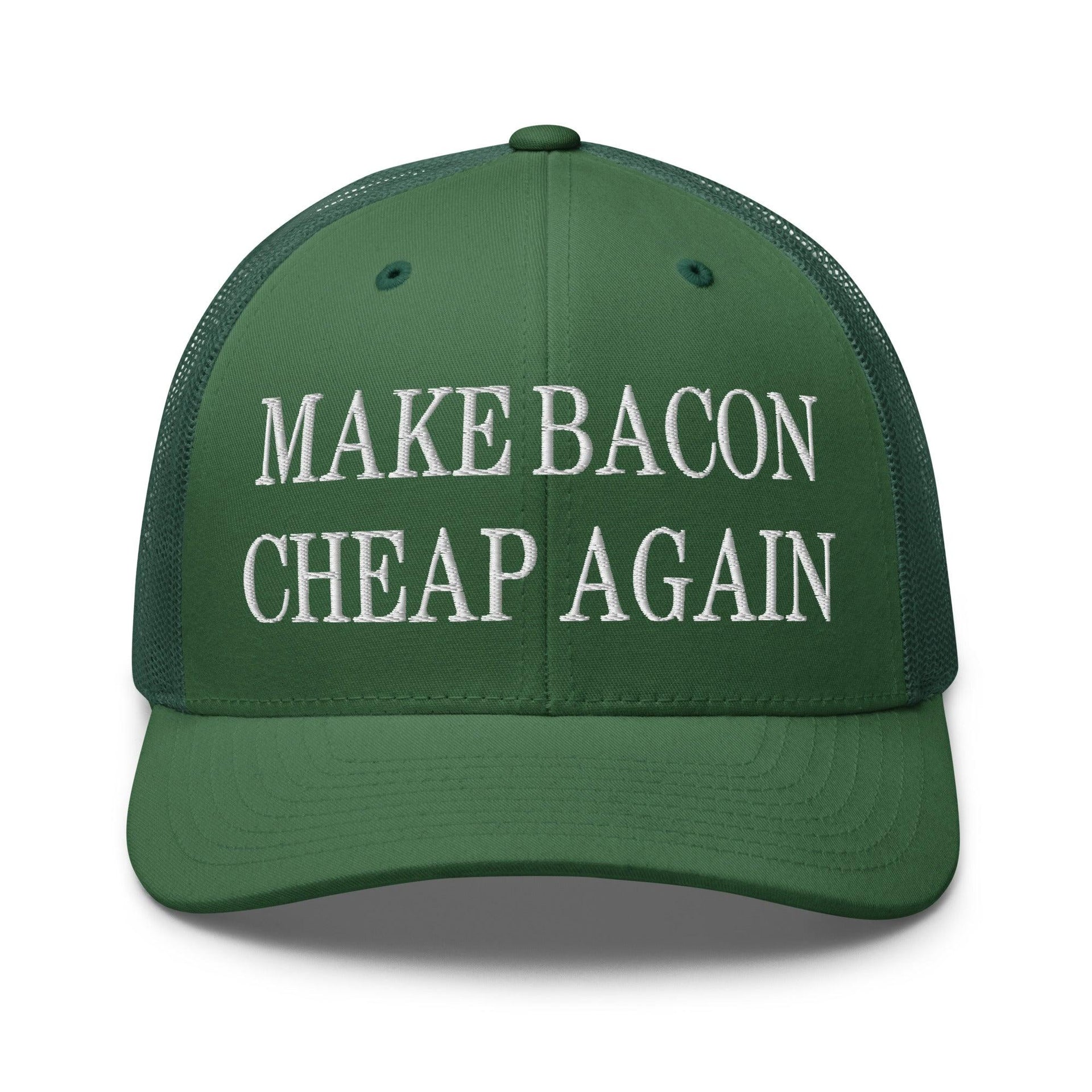 Make Bacon It Again Embroidered Mesh Trucker Hat Evergreen Capital Crowns Make Again Trucker Hats