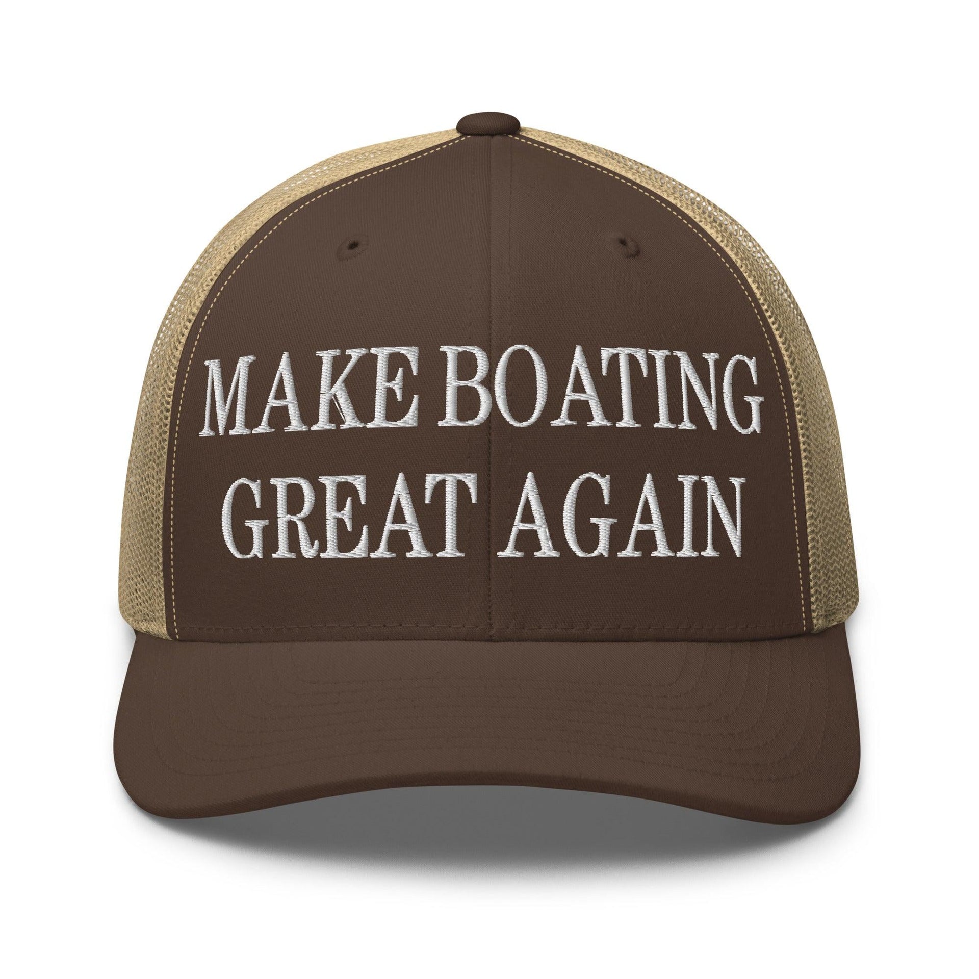 Make Boating Great Again Embroidered Mesh Trucker Hat Brown Khaki Capital Crowns LADs Make Again Trucker Hats