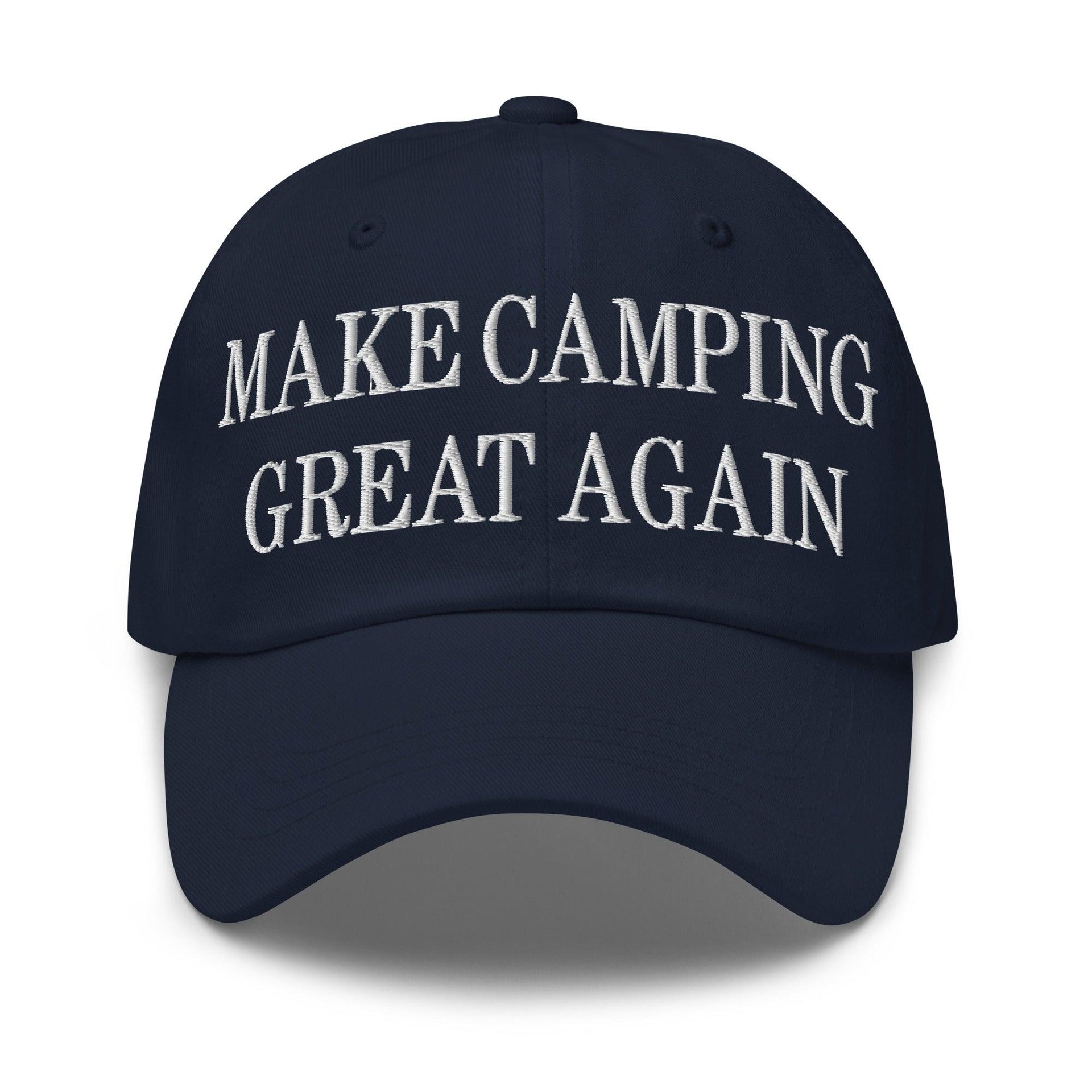 Make Camping Great Again Embroidered Dad Hat Navy Capital Crowns Dad Hats LADs Make Again