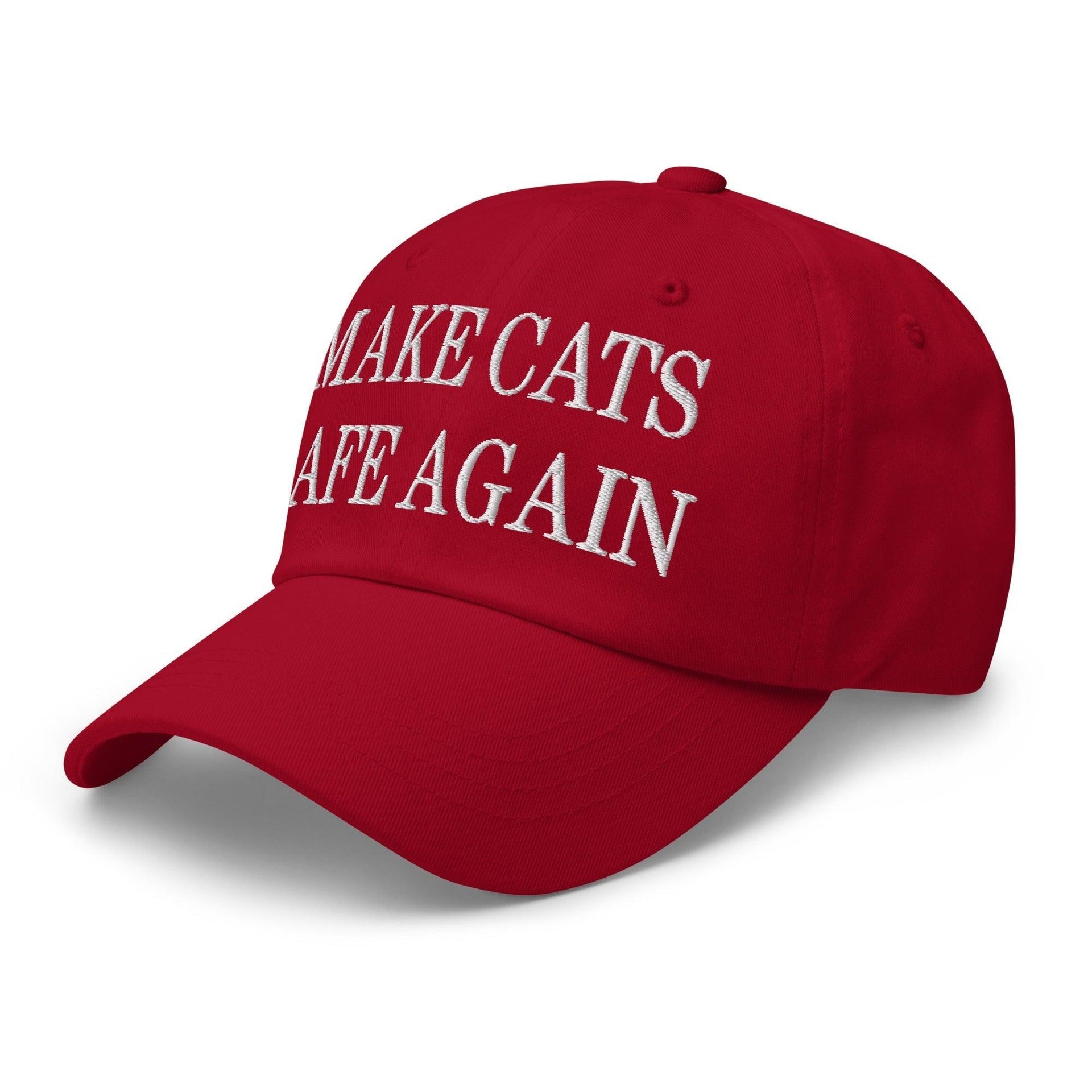 Make Cats Safe Again Embroidered Dad Hat Capital Crowns Dad Hats Make Again