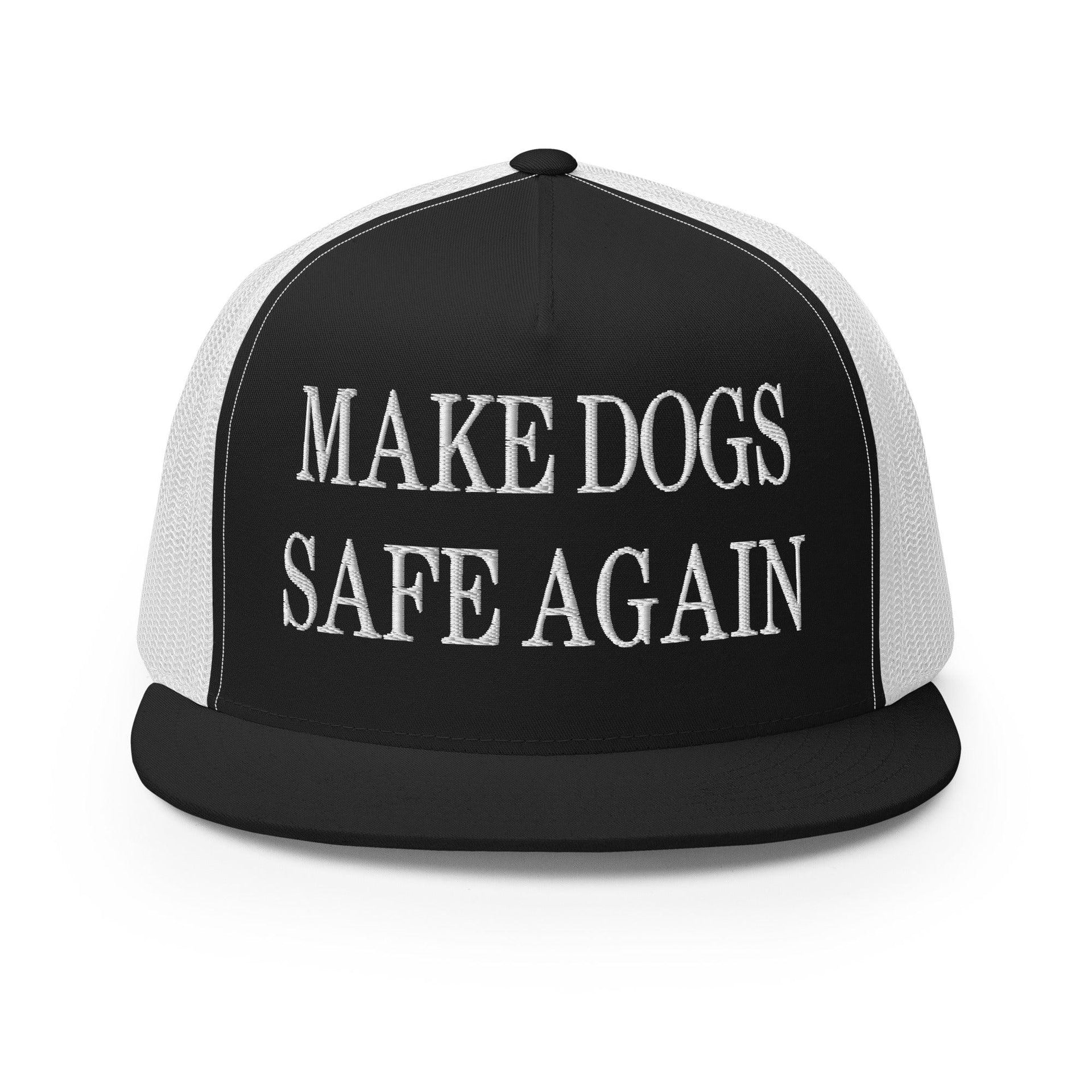 Make Dogs Safe Again Embroidered Mesh Flat Bill Brim Trucker Hat Black White Capital Crowns Make Again Trucker Hats