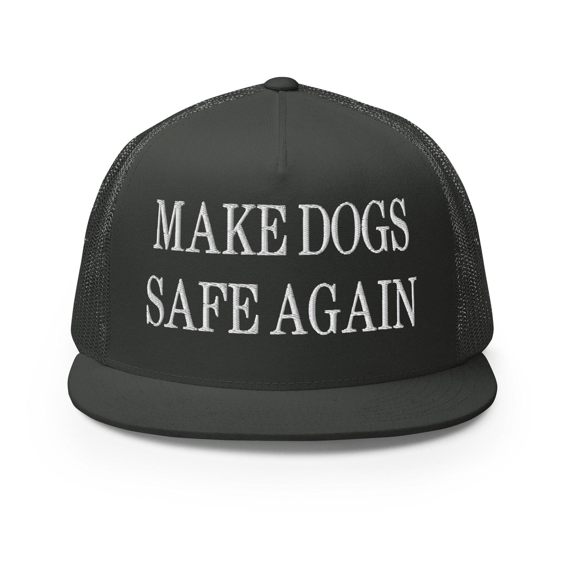 Make Dogs Safe Again Embroidered Mesh Flat Bill Brim Trucker Hat Charcoal Capital Crowns Make Again Trucker Hats