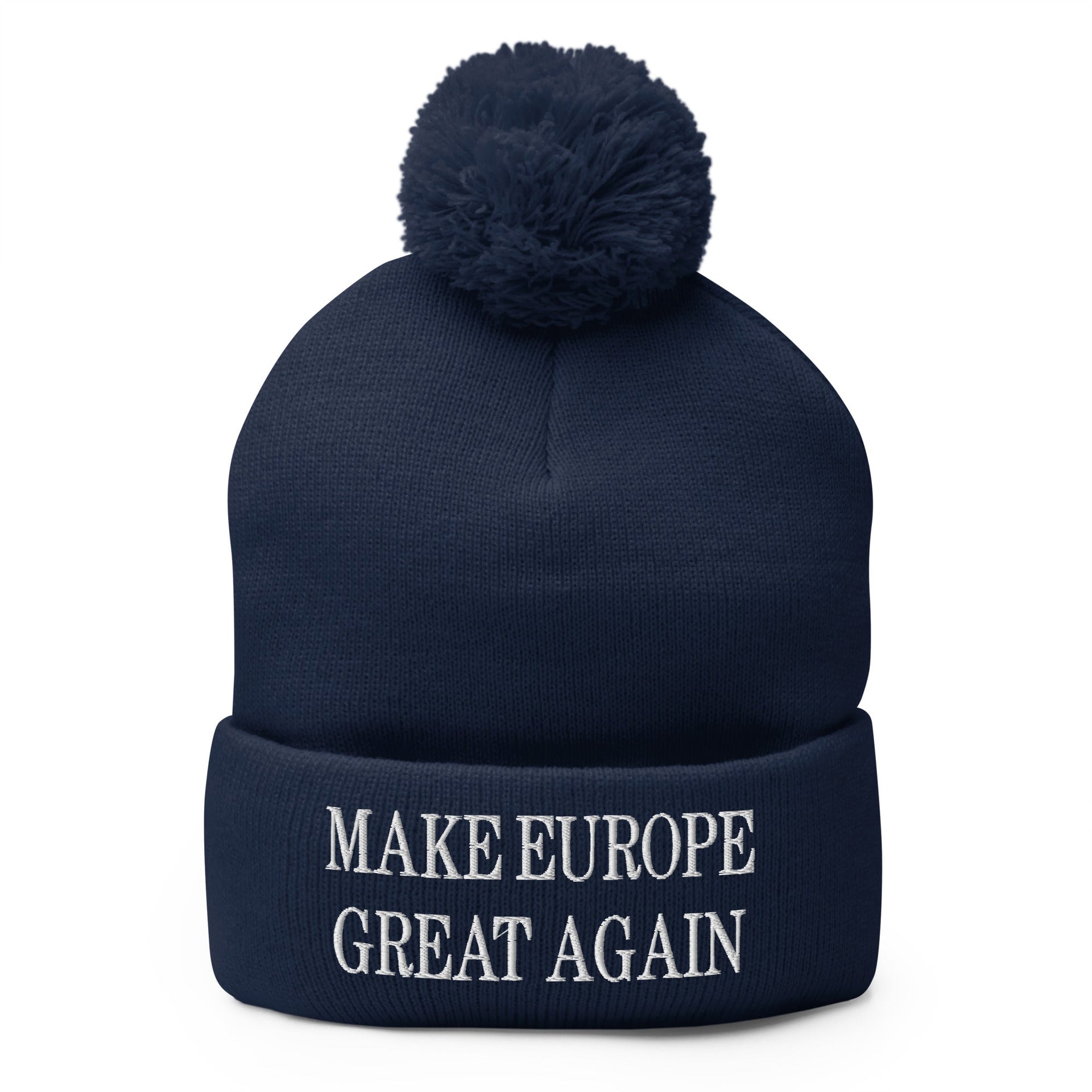 Make Europe Great Again Embroidered Knit Pom Pom Beanie Navy Beanies Capital Crowns LADs Make Again