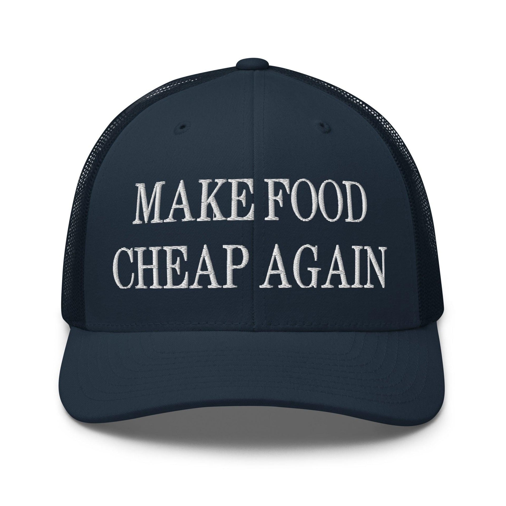 Make Food It Again Embroidered Mesh Trucker Hat Navy Capital Crowns Make Again Trucker Hats