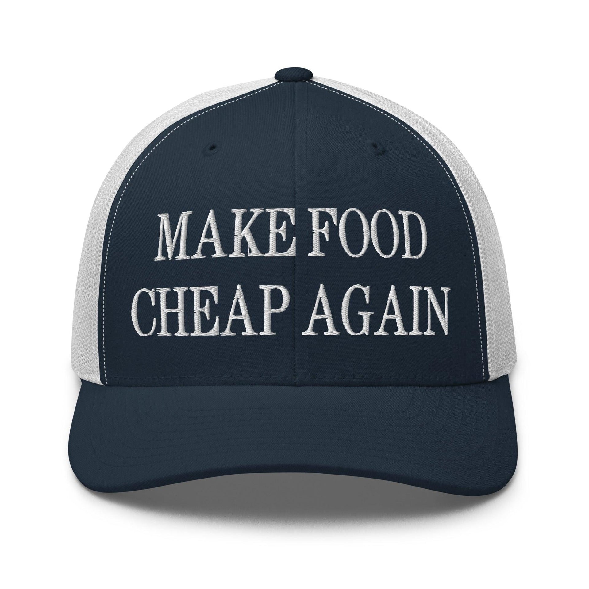 Make Food It Again Embroidered Mesh Trucker Hat Navy White Capital Crowns Make Again Trucker Hats