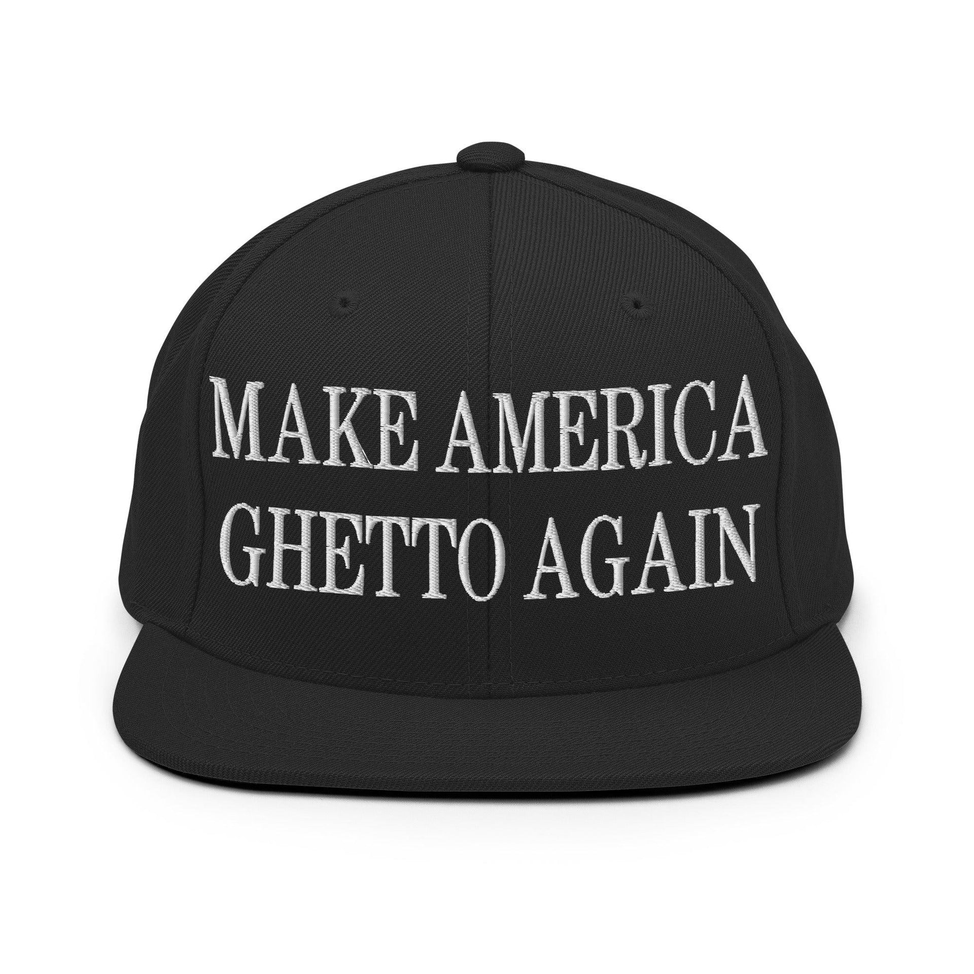 Make Us Ghetto Again Embroidered Flat Bill Brim Snapback Hat Black Capital Crowns Make Again