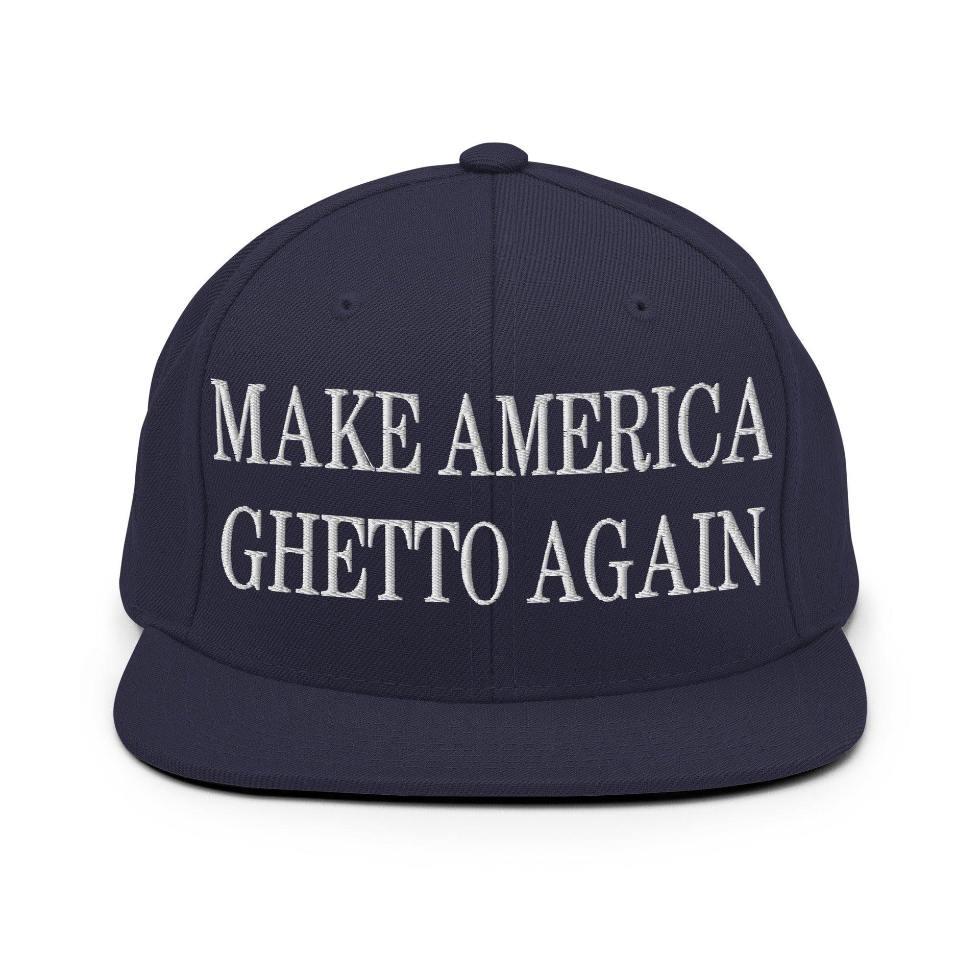 Make Us Ghetto Again Embroidered Flat Bill Brim Snapback Hat Navy Capital Crowns Make Again