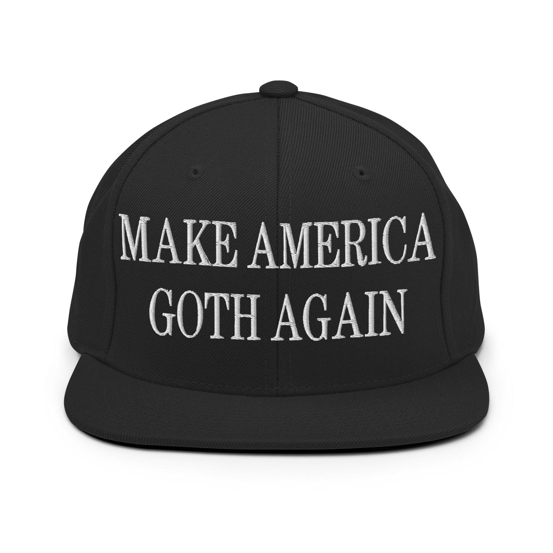 Make Us Goth Again Embroidered Flat Bill Brim Snapback Hat Black Capital Crowns Make Again
