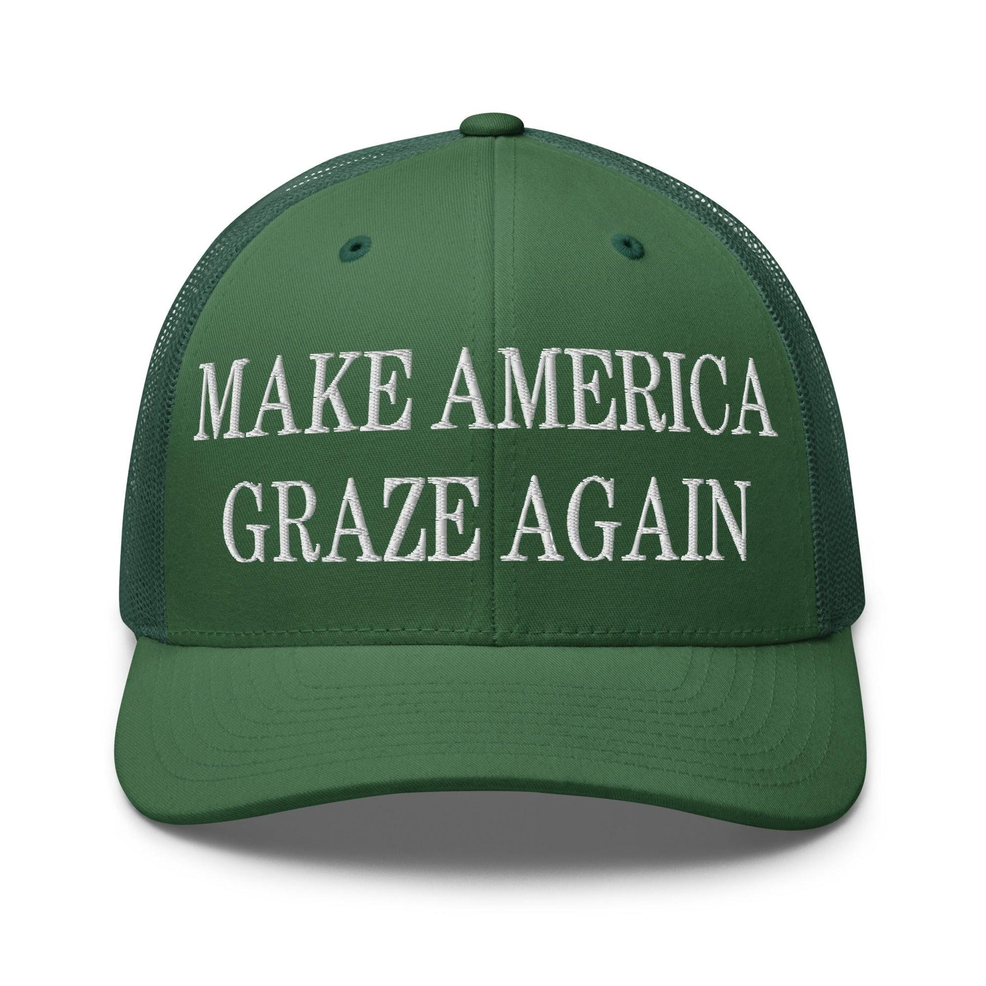 Make Us Graze Again Embroidered Mesh Trucker Hat Evergreen Capital Crowns LADs Make Again Trucker Hats