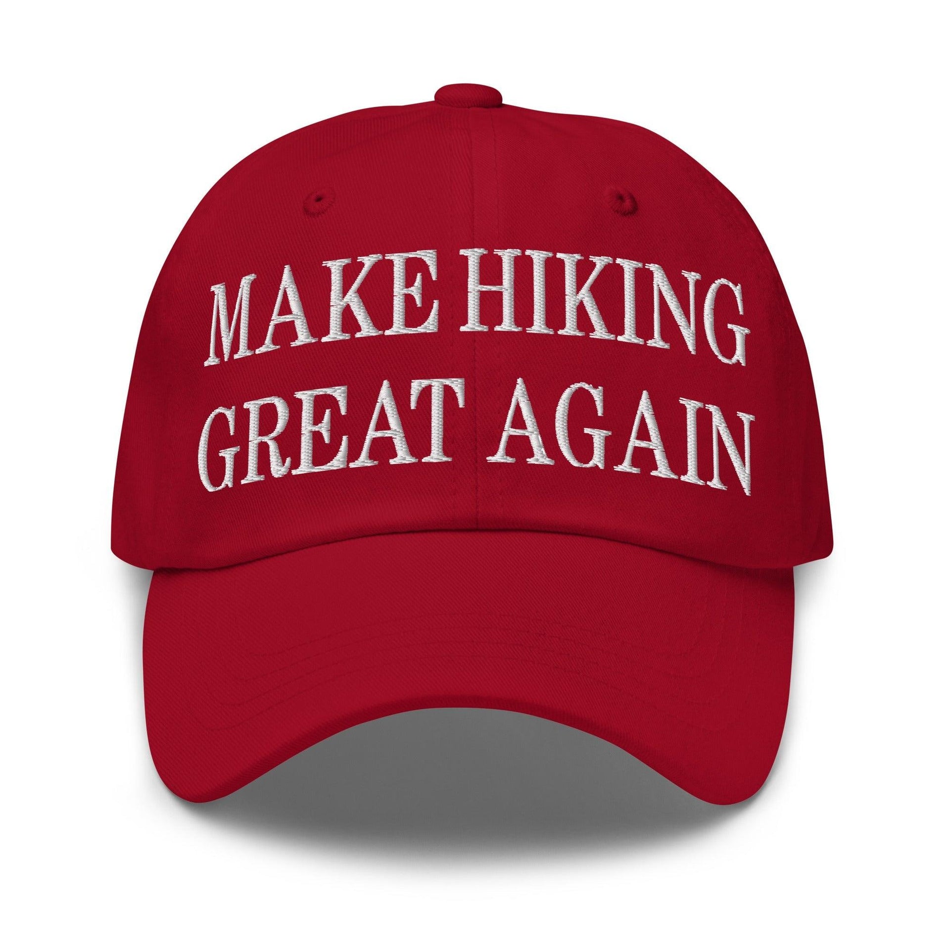 Make Hiking Great Again Embroidered Dad Hat Cranberry Capital Crowns Dad Hats LADs Make Again