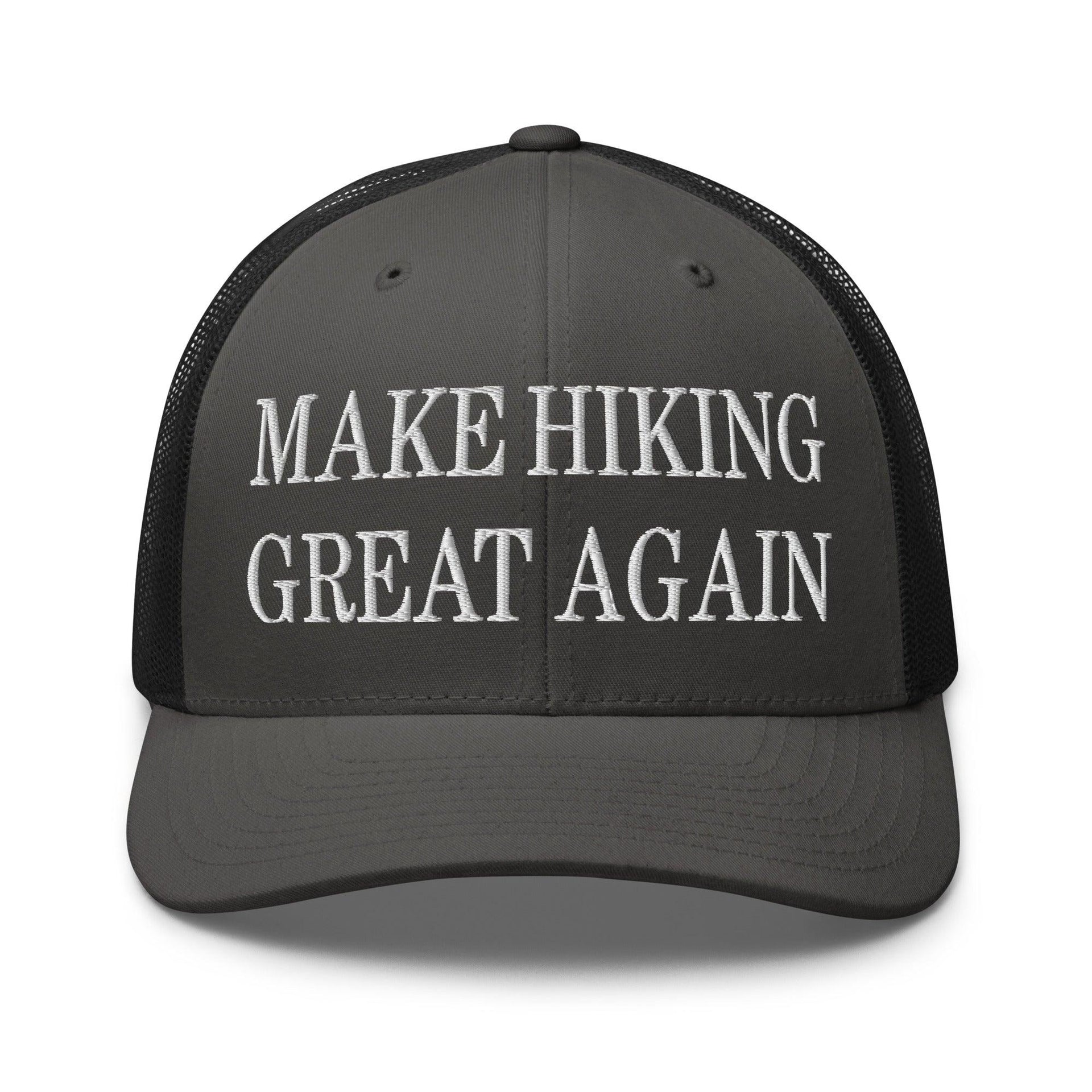 Make Hiking Great Again Embroidered Mesh Trucker Hat Charcoal Black Capital Crowns LADs Make Again Trucker Hats
