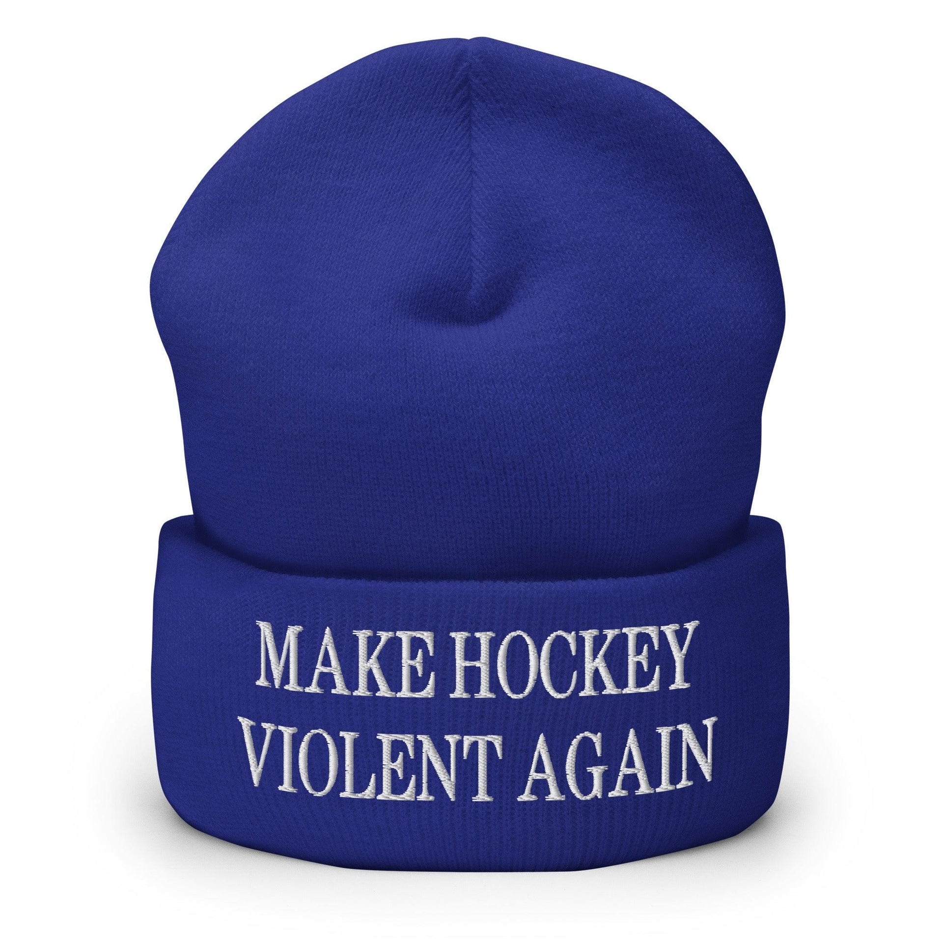 Make Hockey Violent Again Embroidered Knit Cuffed Beanie Royal Beanies Capital Crowns LADs Make Again
