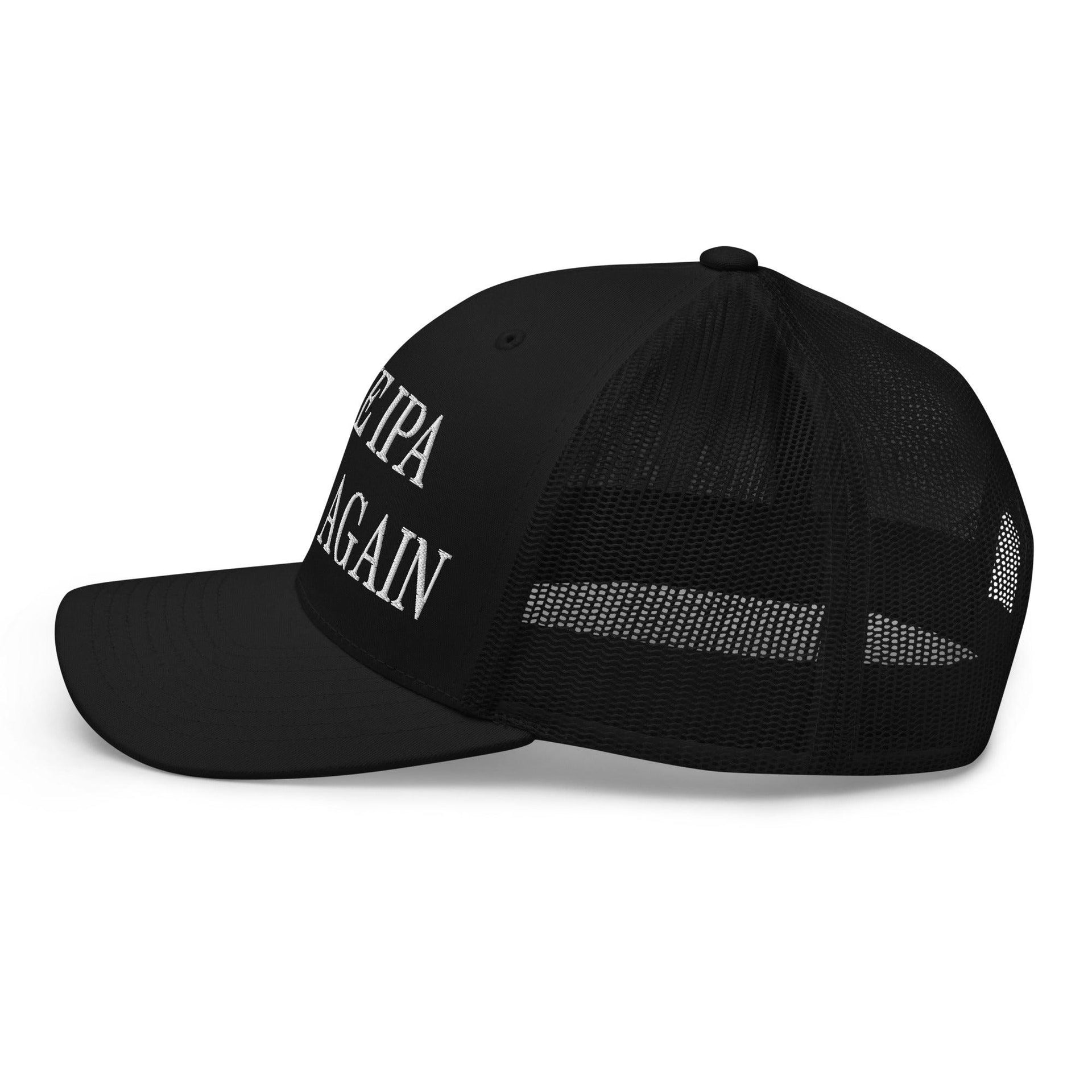 Make IPA Clear Again Embroidered Mesh Trucker Hat Capital Crowns Make Again Trucker Hats