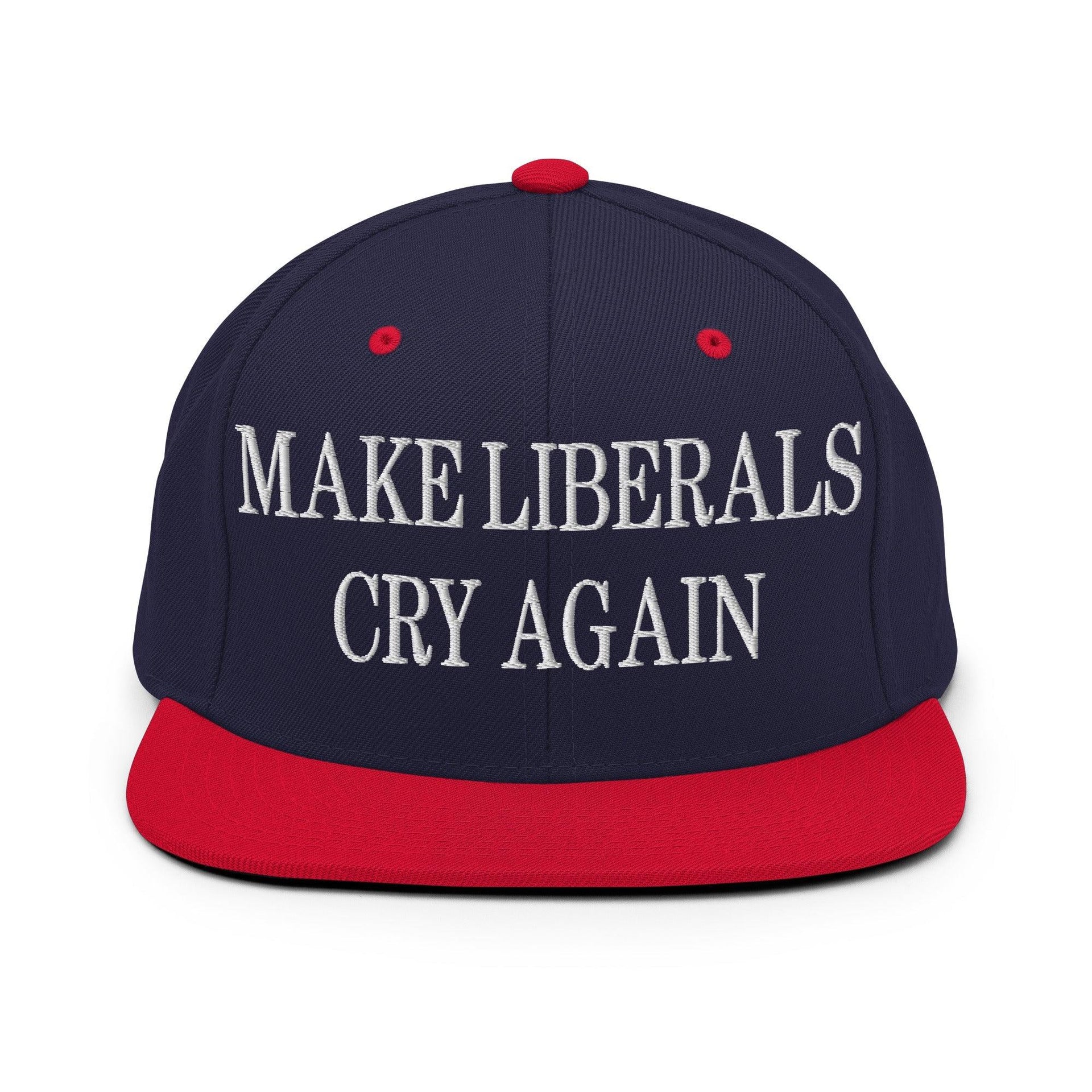 Make Liberals Cry Again Embroidered Flat Bill Brim Snapback Hat Navy Red Capital Crowns LADs Make Again