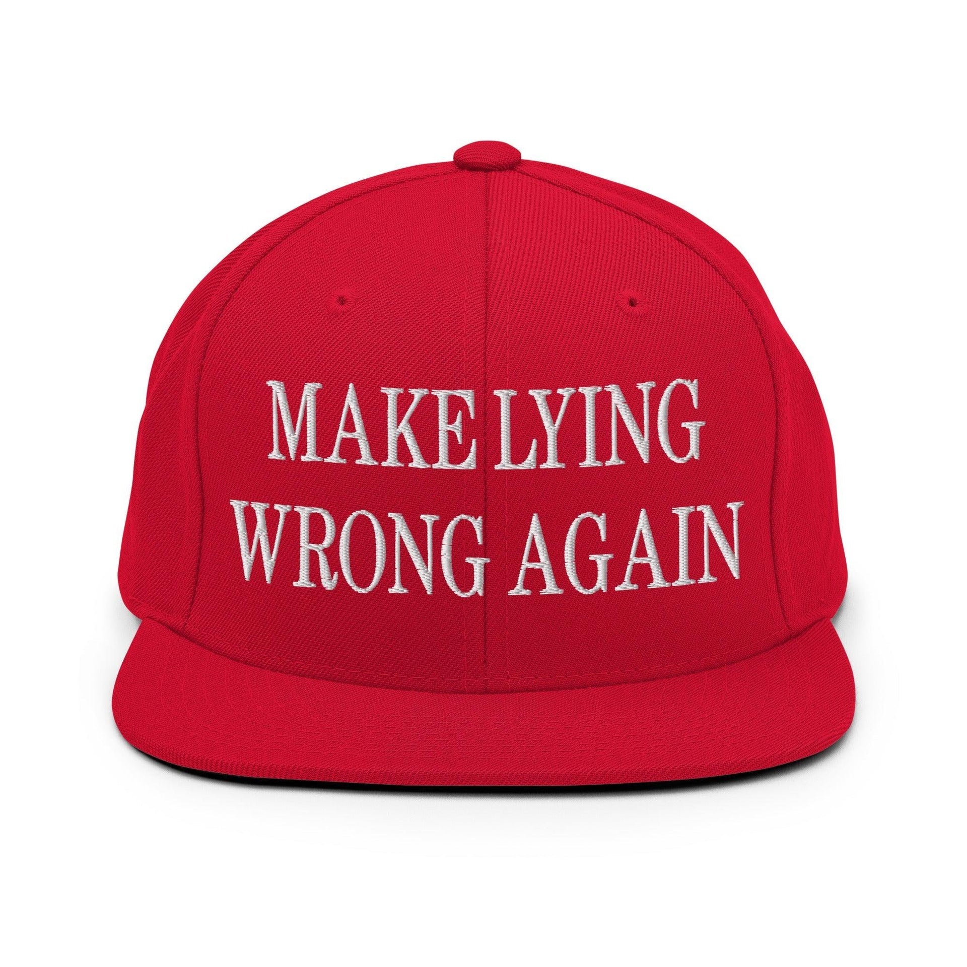 Make Lying Wrong Again Embroidered Flat Bill Brim Snapback Hat Red Capital Crowns LADs Make Again