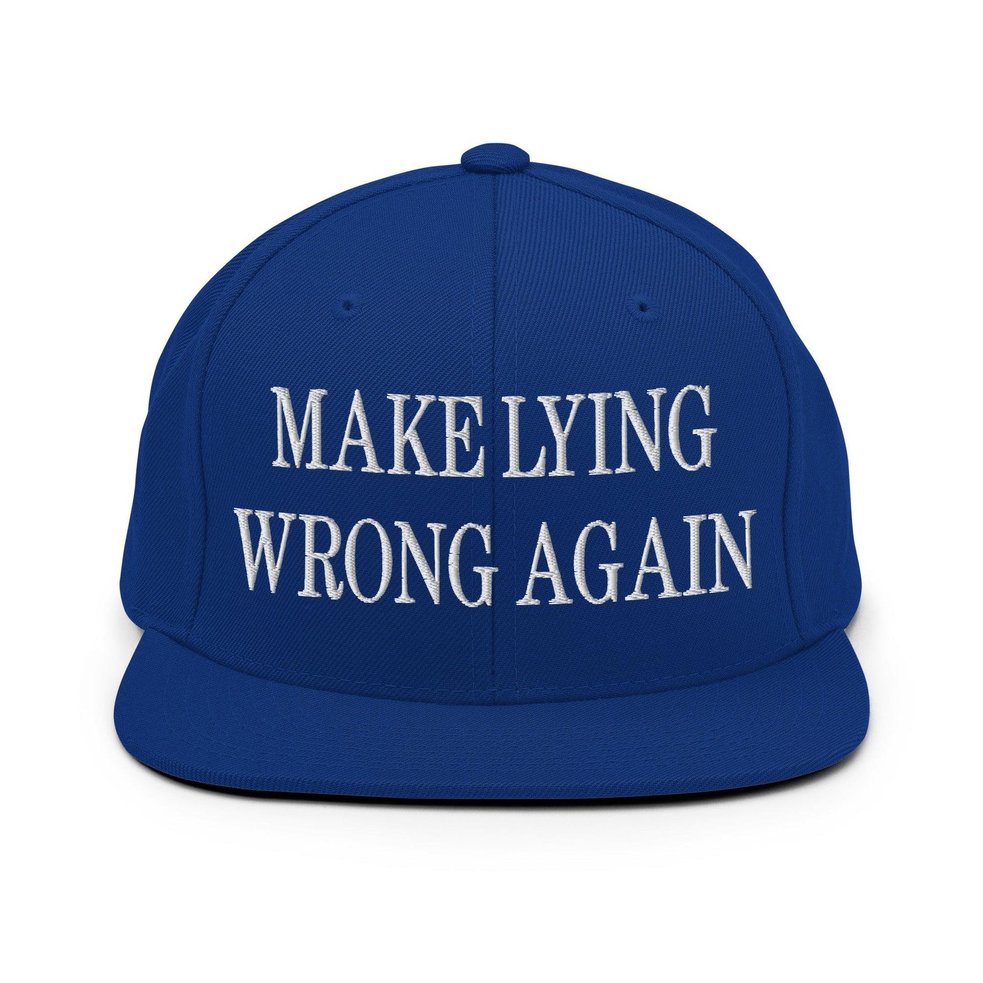 Make Lying Wrong Again Embroidered Flat Bill Brim Snapback Hat Royal Blue Capital Crowns LADs Make Again