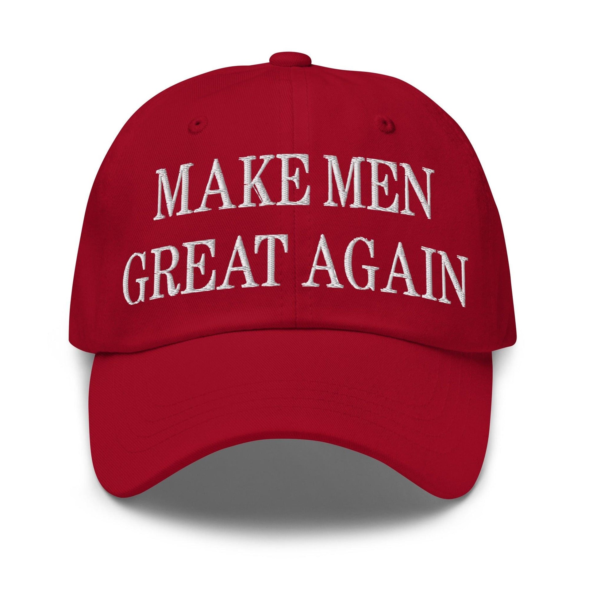 Make Men Great Again Embroidered Dad Hat Cranberry Capital Crowns Dad Hats LADs Make Again
