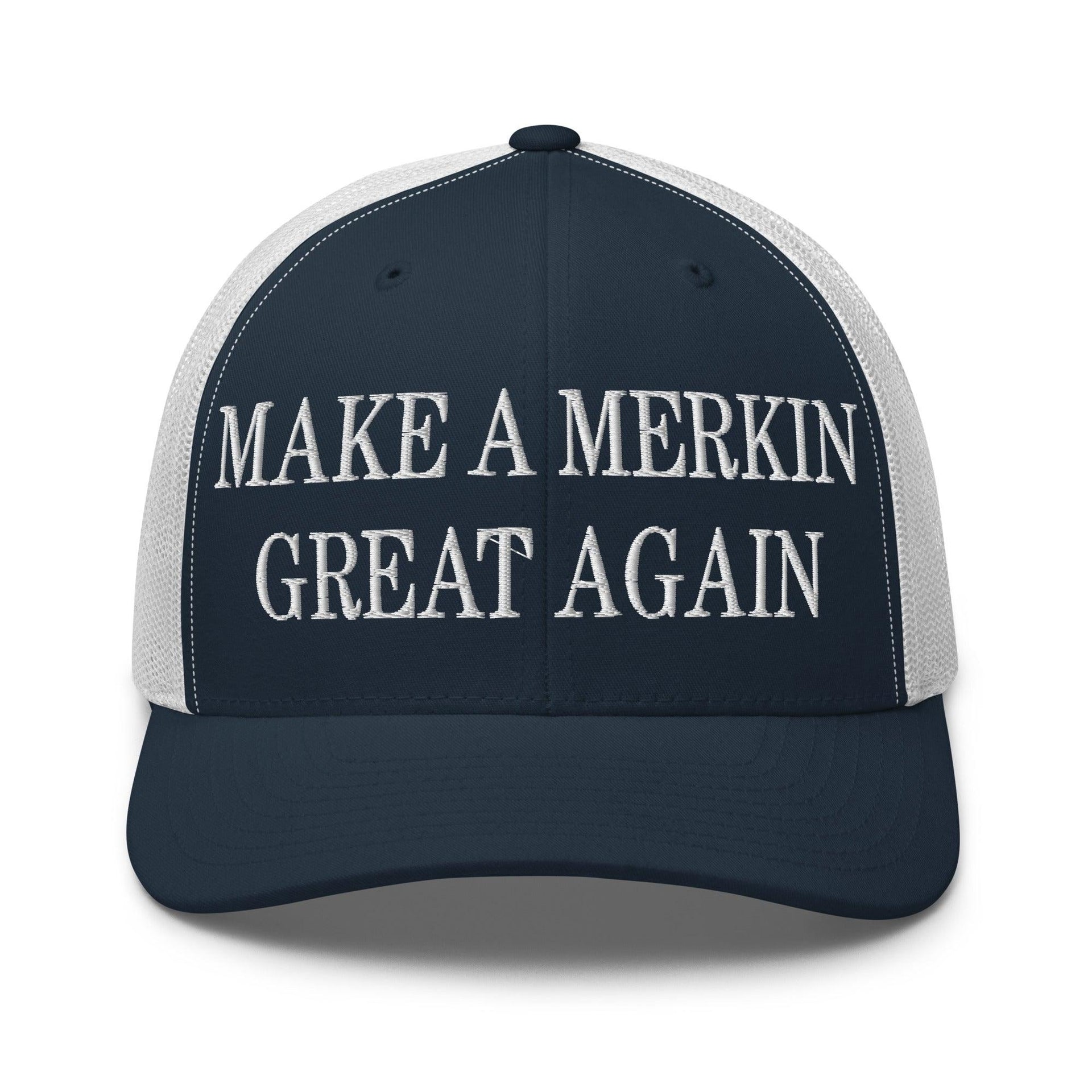 Make A Merkin Great Again Embroidered Mesh Trucker Hat Navy White Capital Crowns LADs Make Again Trucker Hats