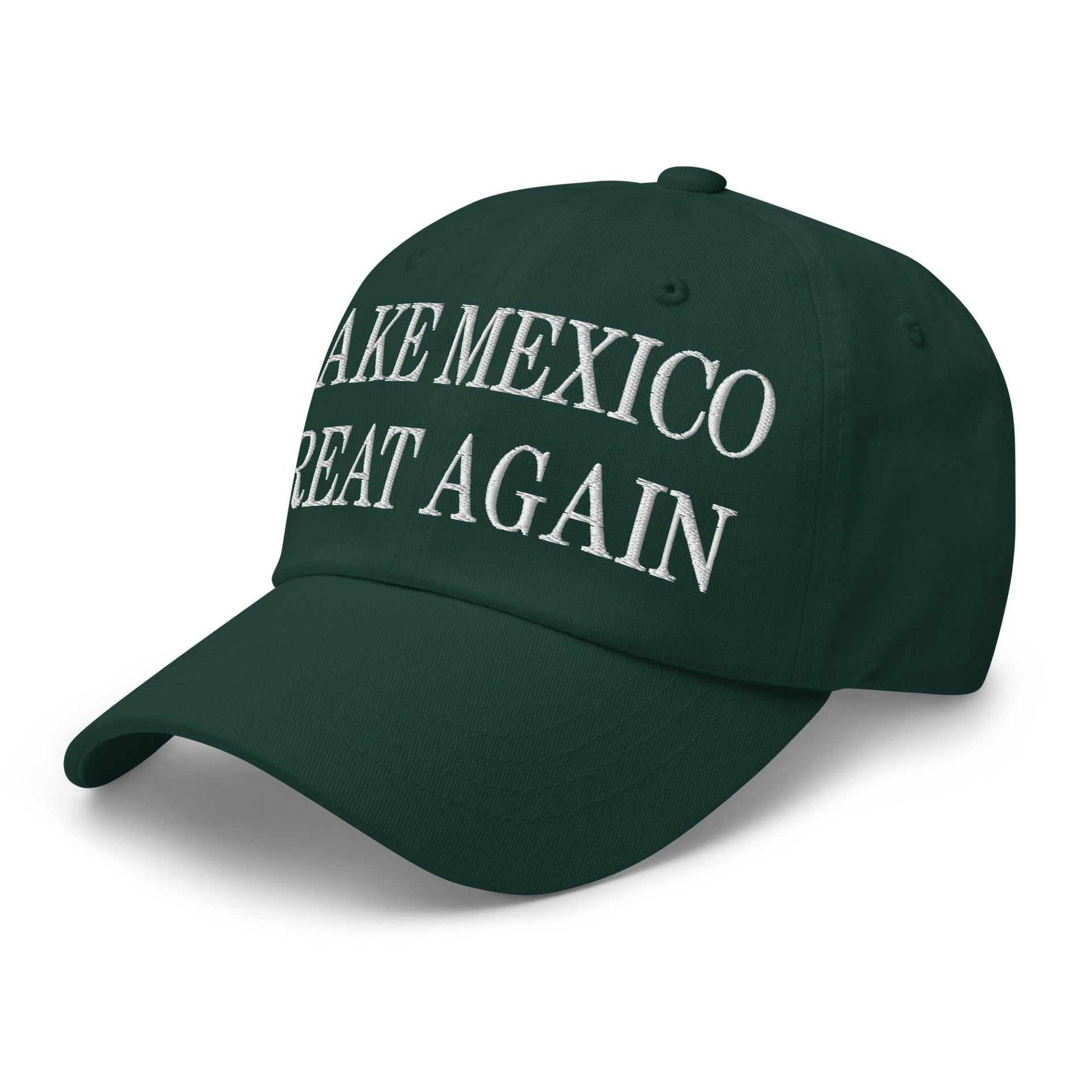 Make Mexico Great Again Embroidered Dad Hat Capital Crowns Dad Hats LADs Make Again