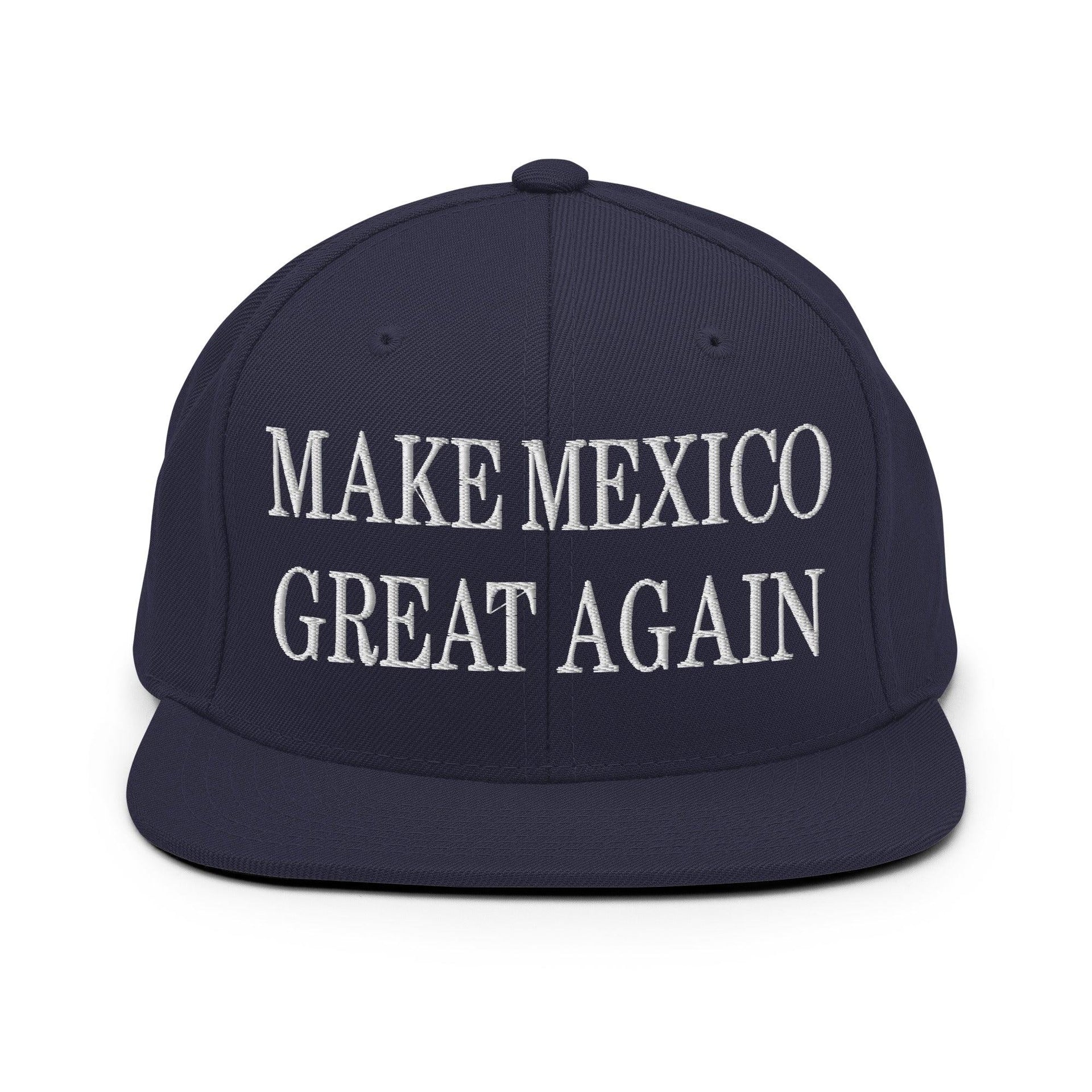 Make Mexico Great Again Embroidered Flat Bill Brim Snapback Hat Navy Capital Crowns LADs Make Again Snapback Hats