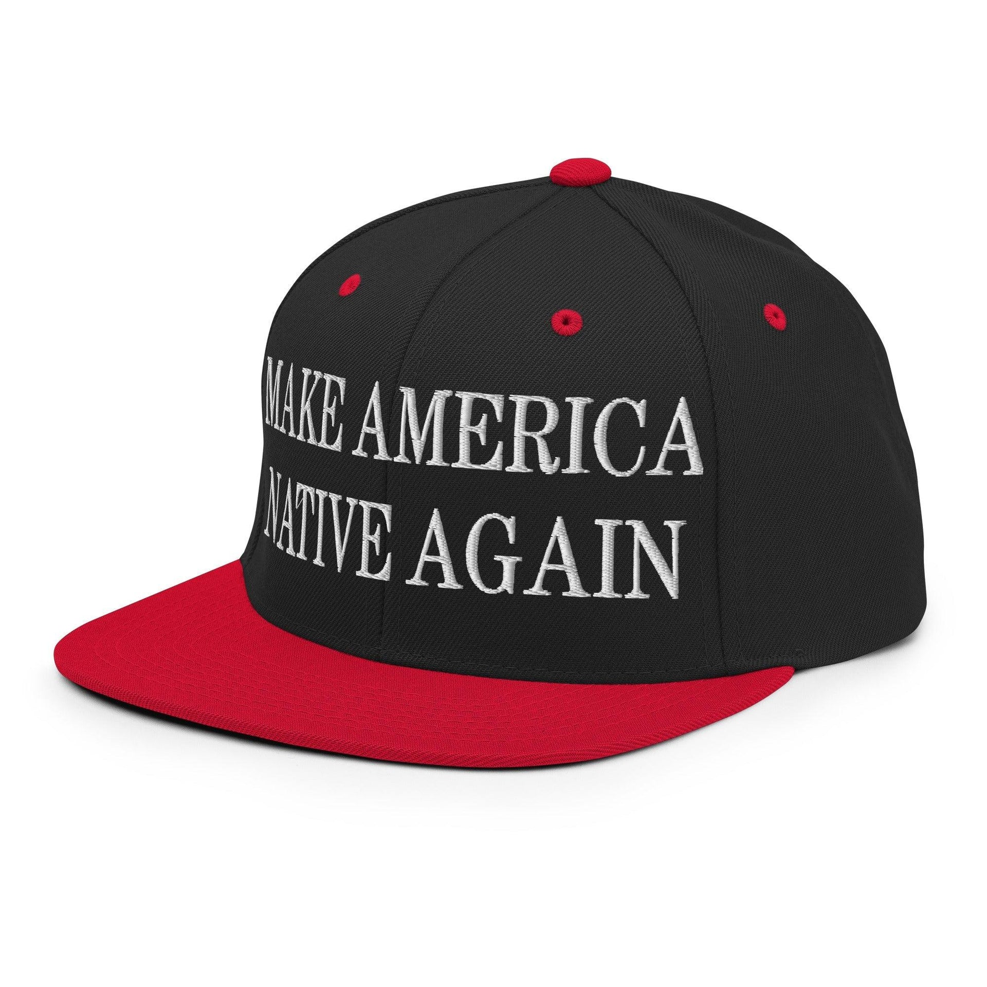 Make Us Native Again Embroidered Flat Bill Brim Snapback Hat Capital Crowns LADs Make Again Snapback Hats