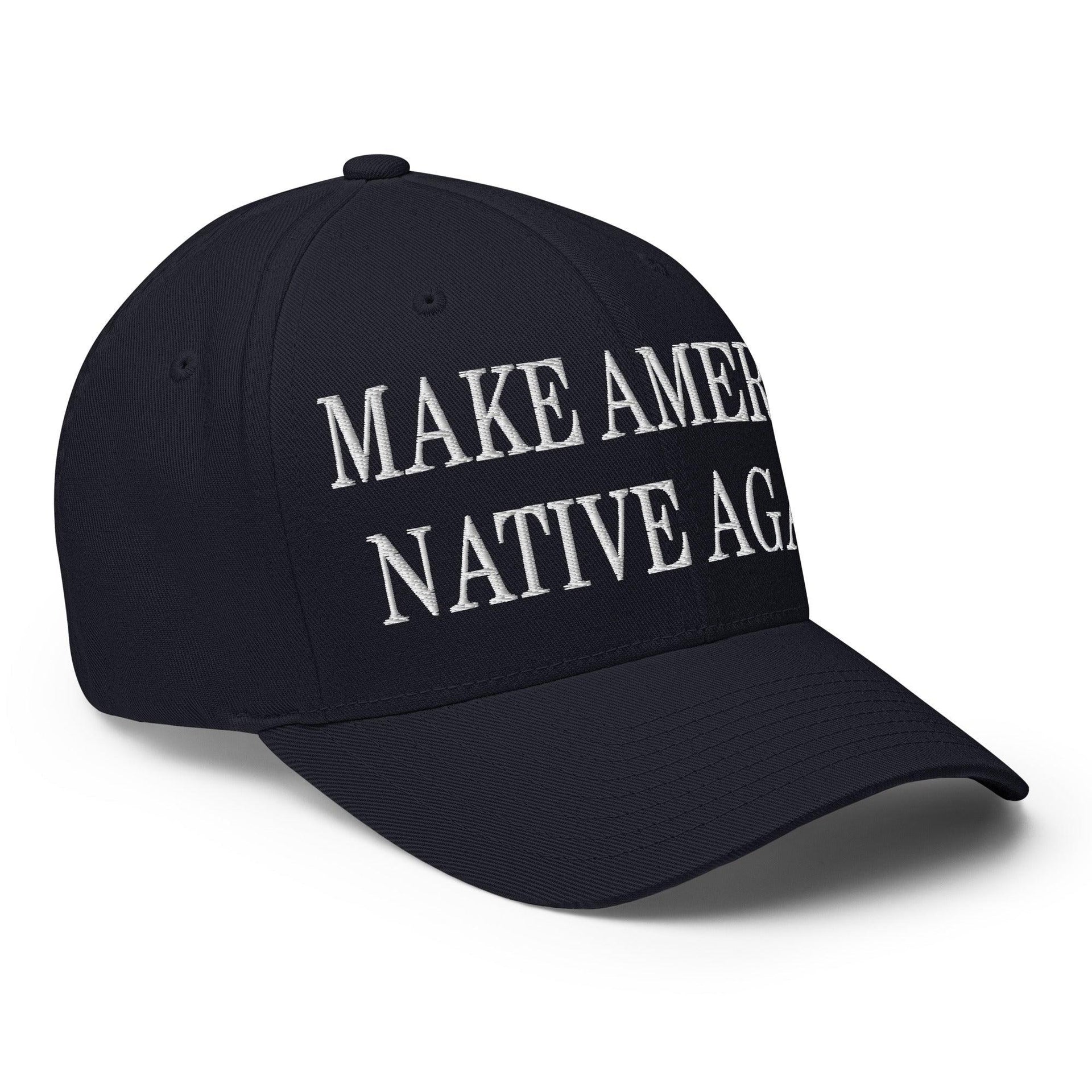 Make Us Native Again Embroidered Stretch Fit Baseball Hat Capital Crowns Make Again Stretch Fit