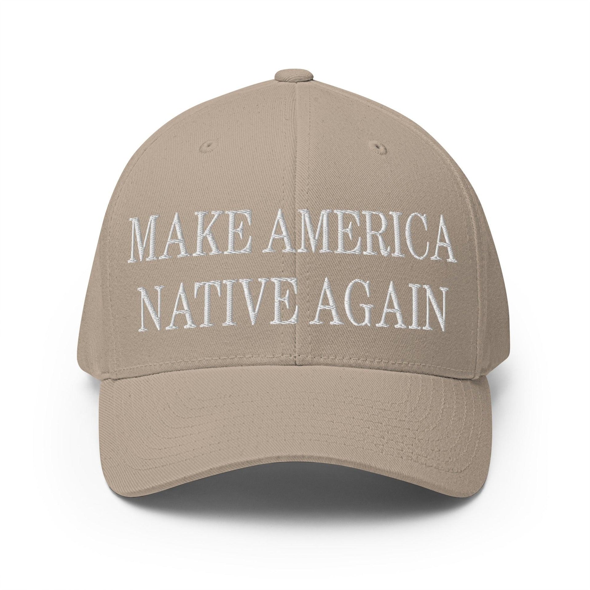 Make Us Native Again Embroidered Stretch Fit Baseball Hat Khaki Capital Crowns Make Again Stretch Fit