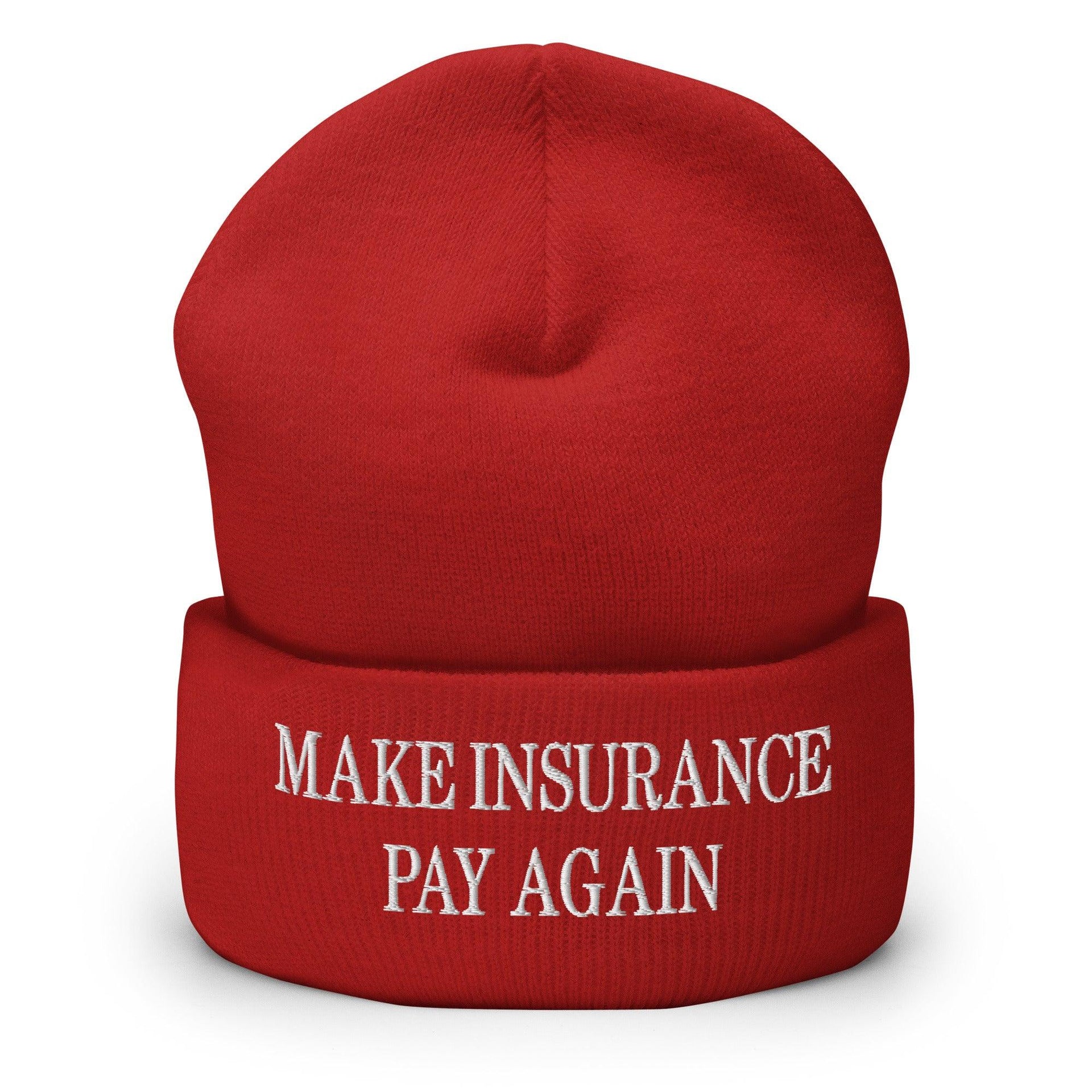 Make It Pay Again Embroidered Knit Cuffed Beanie Red Beanies Capital Crowns Make Again