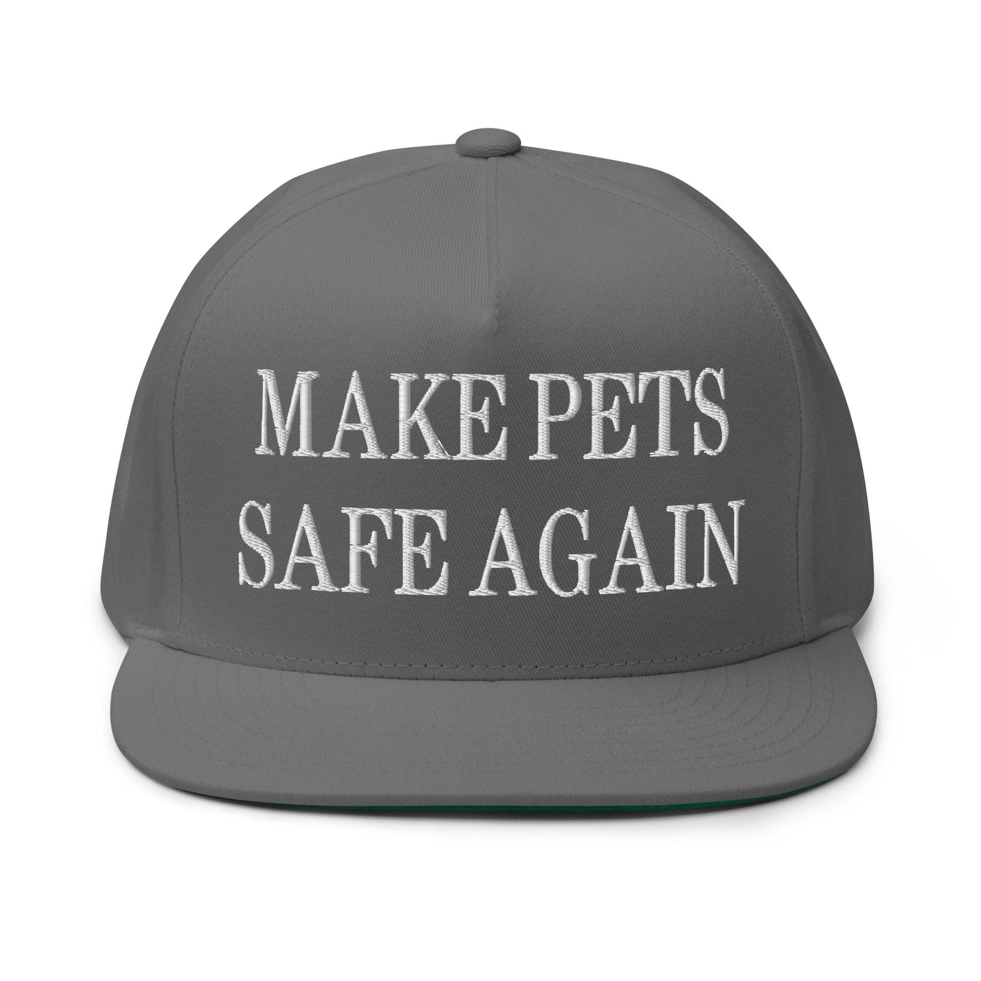 Make Pets Safe Again Embroidered 5 Panel Flat Bill Brim Snapback Hat Grey Capital Crowns Make Again Snapback Hats