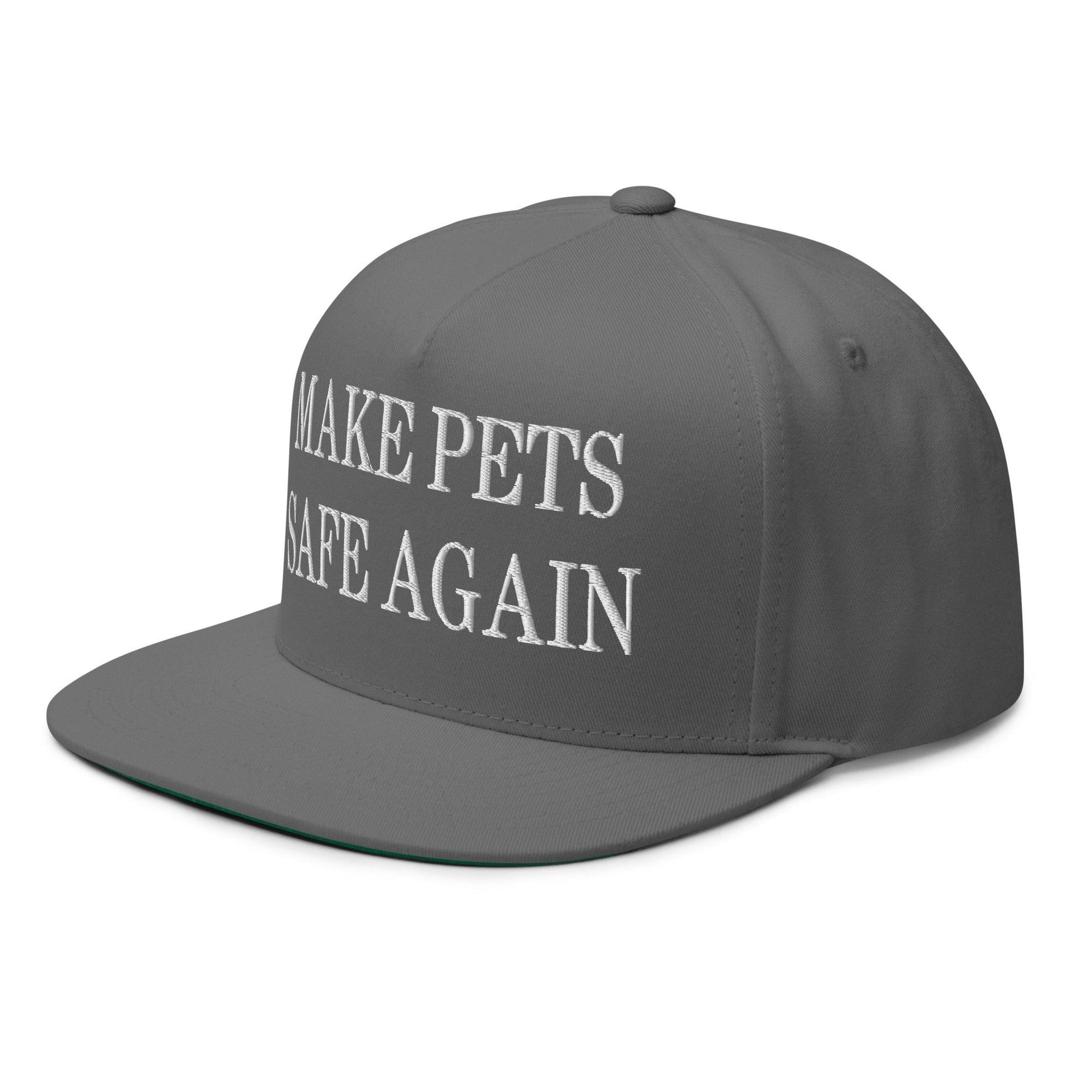 Make Pets Safe Again Embroidered 5 Panel Flat Bill Brim Snapback Hat Capital Crowns Make Again Snapback Hats