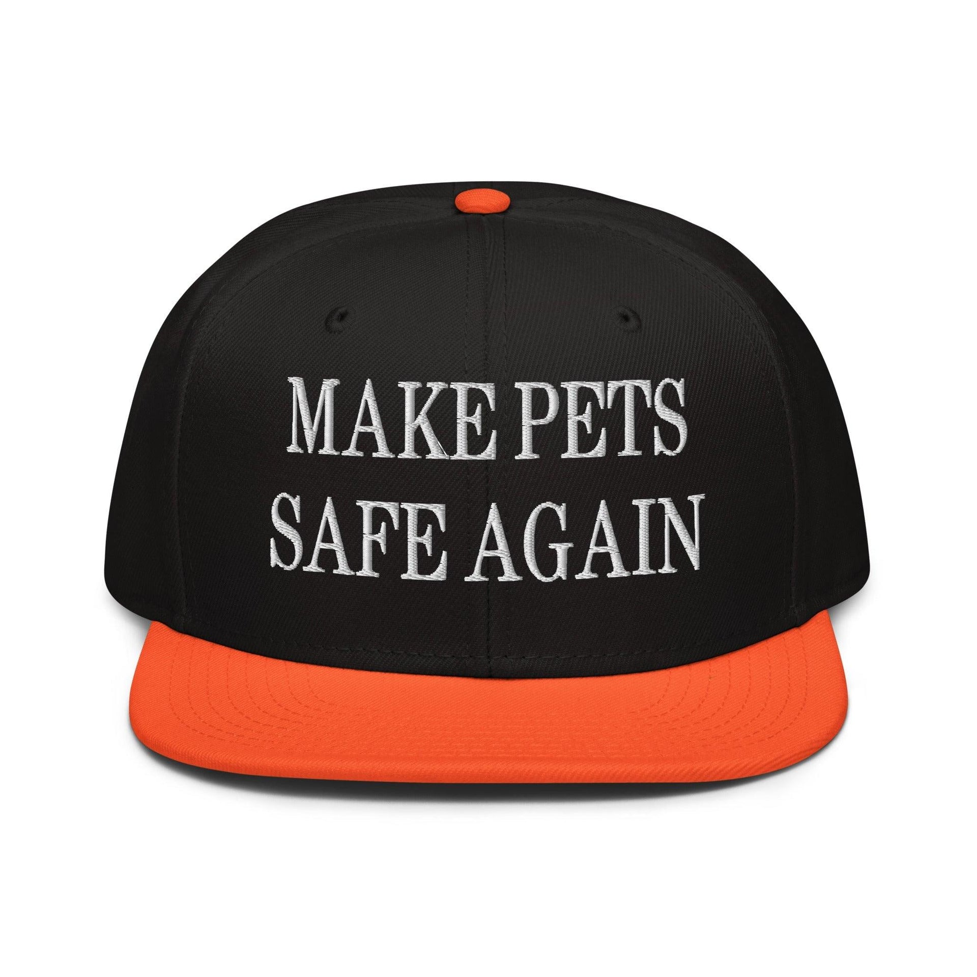 Make Pets Safe Again Embroidered Flat Brim Bill Snapback Hat Orange Black Black Capital Crowns Make Again Snapback Hats