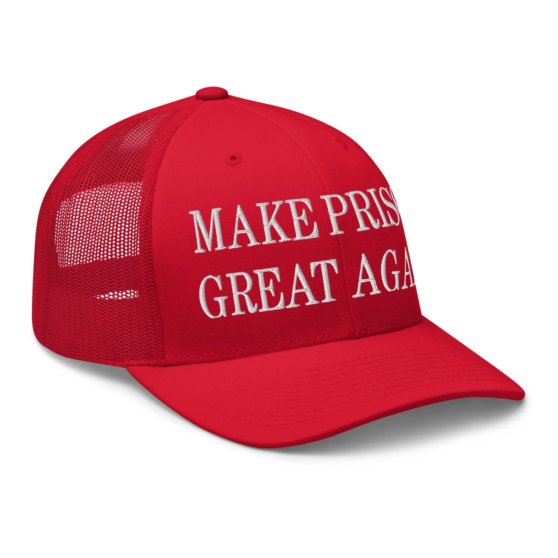 Make Prison Great Again Embroidered Mesh Trucker Hat Capital Crowns Make Again Trucker Hats