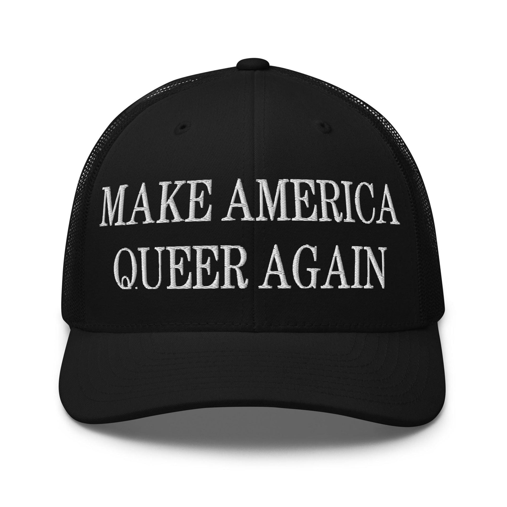Make Us Queer Again Embroidered Mesh Trucker Hat Black Capital Crowns Make Again Trucker Hats