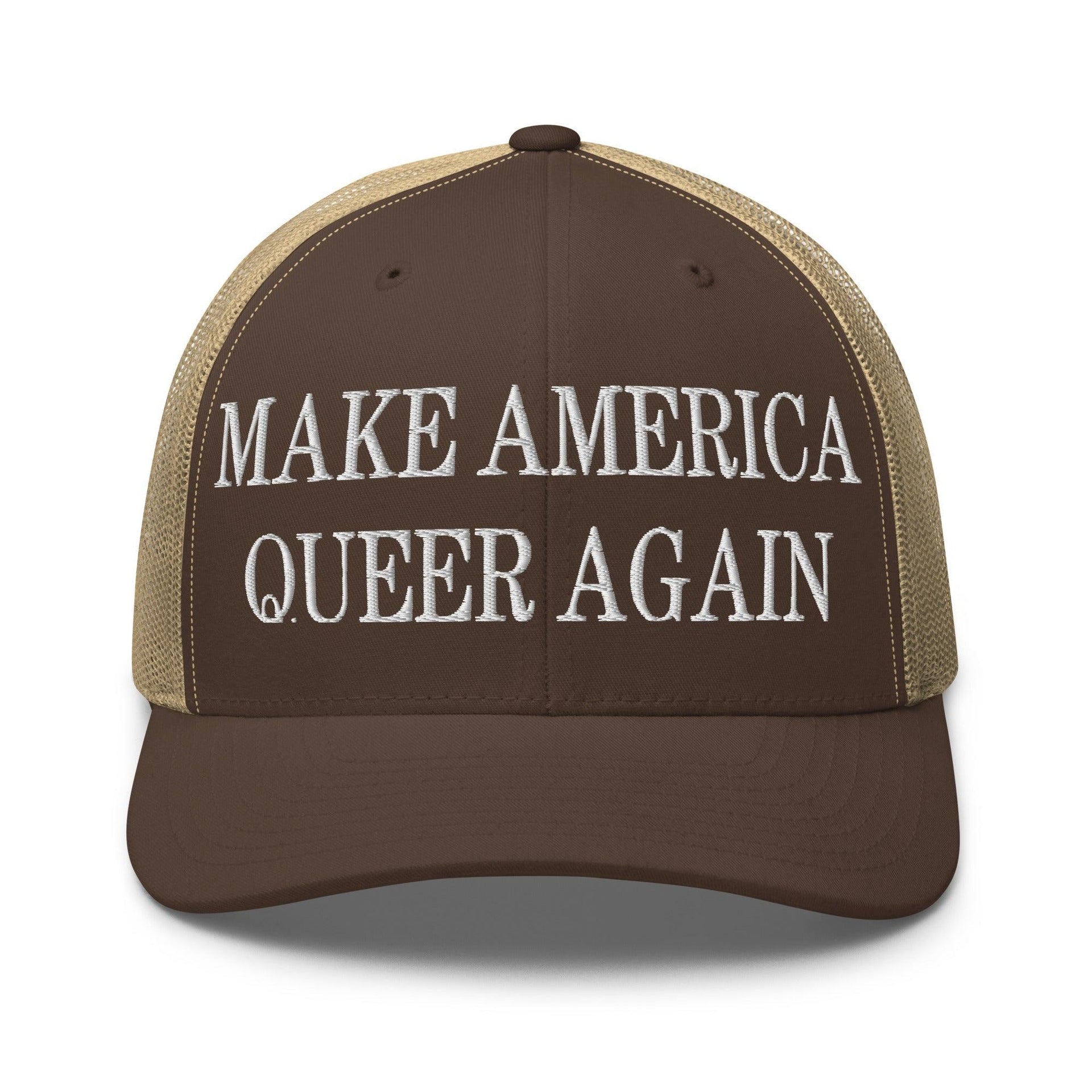 Make Us Queer Again Embroidered Mesh Trucker Hat Brown Khaki Capital Crowns Make Again Trucker Hats