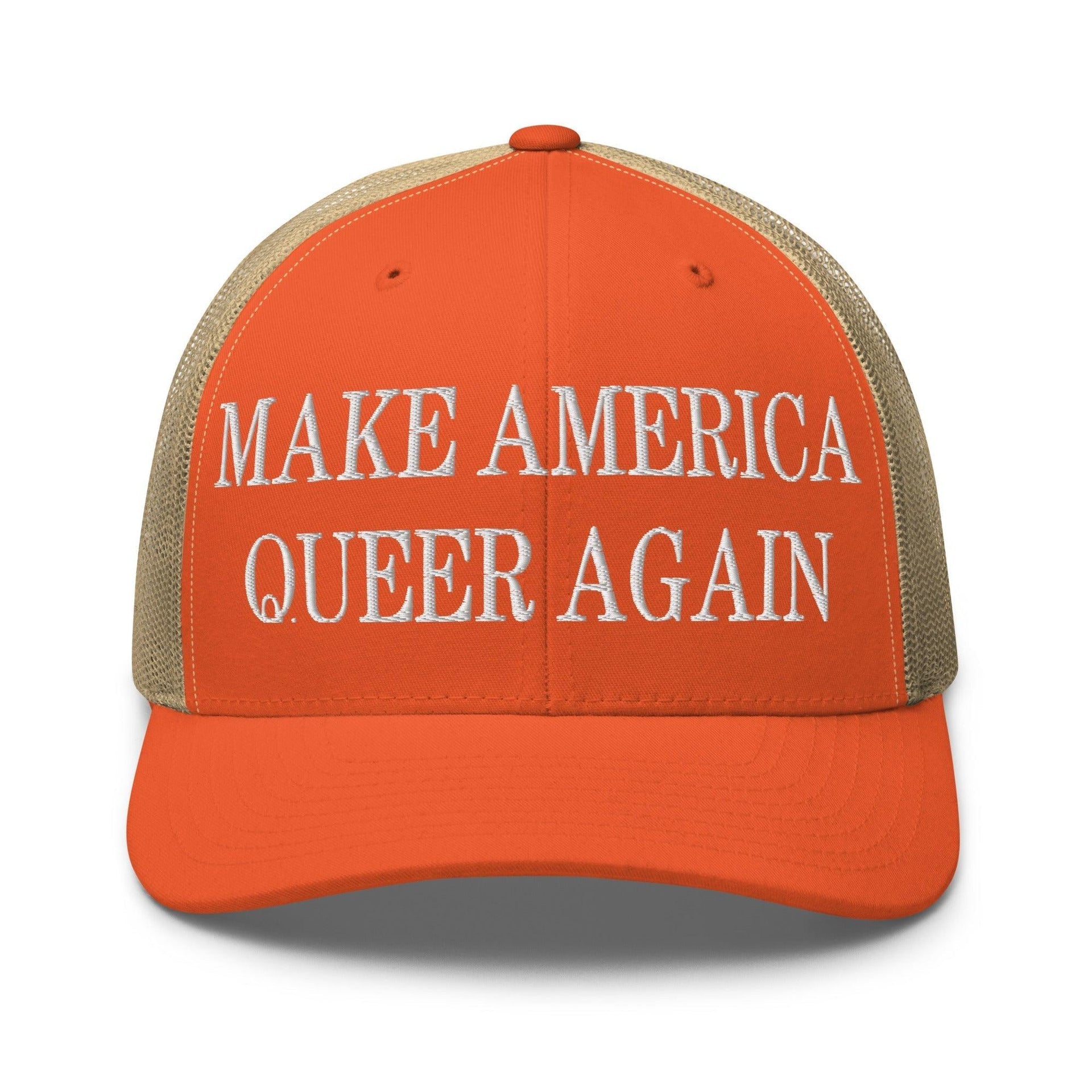 Make Us Queer Again Embroidered Mesh Trucker Hat Rustic Orange Khaki Capital Crowns Make Again Trucker Hats