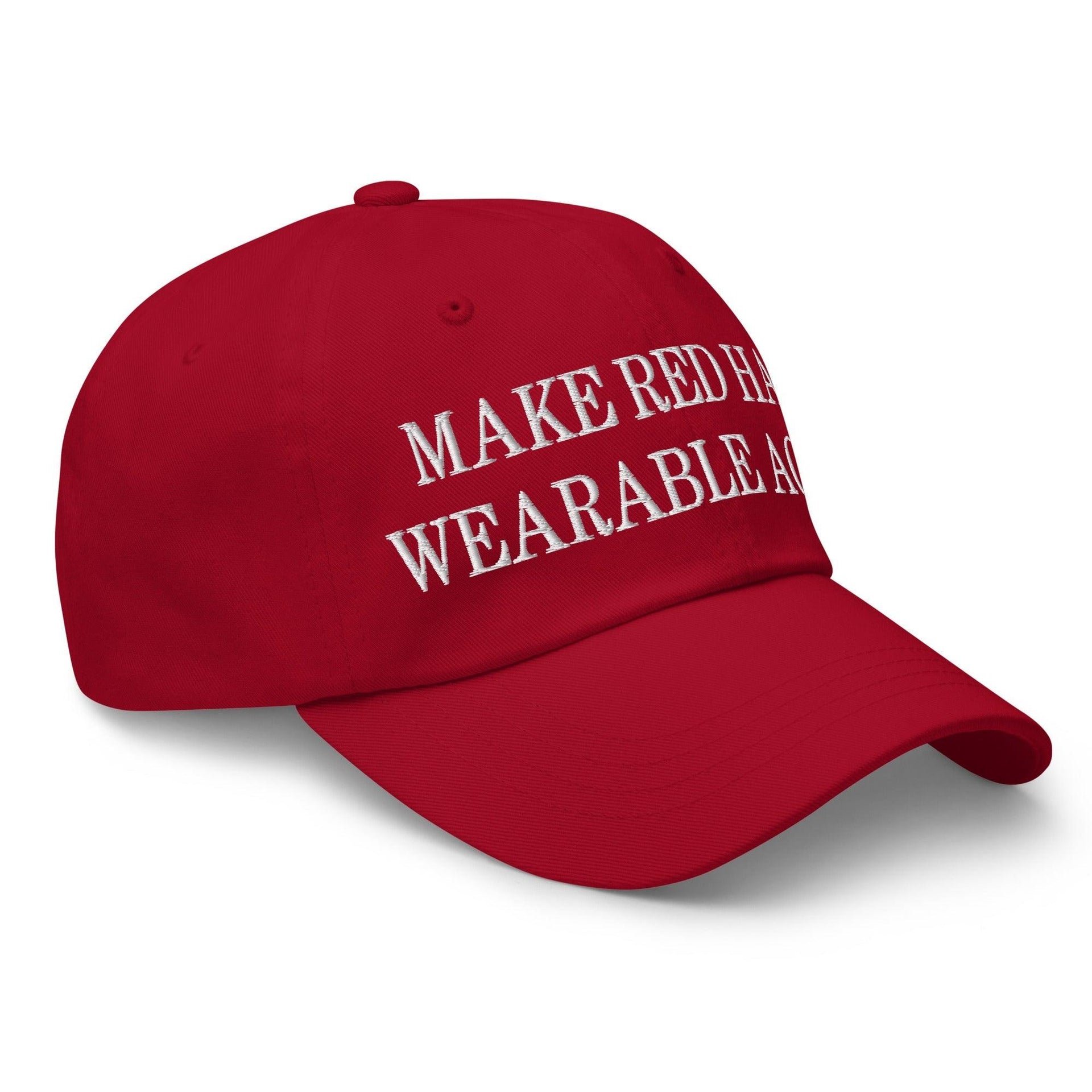 Make Red Hats Wearable Again Embroidered Dad Hat Capital Crowns Dad Hats Make Again