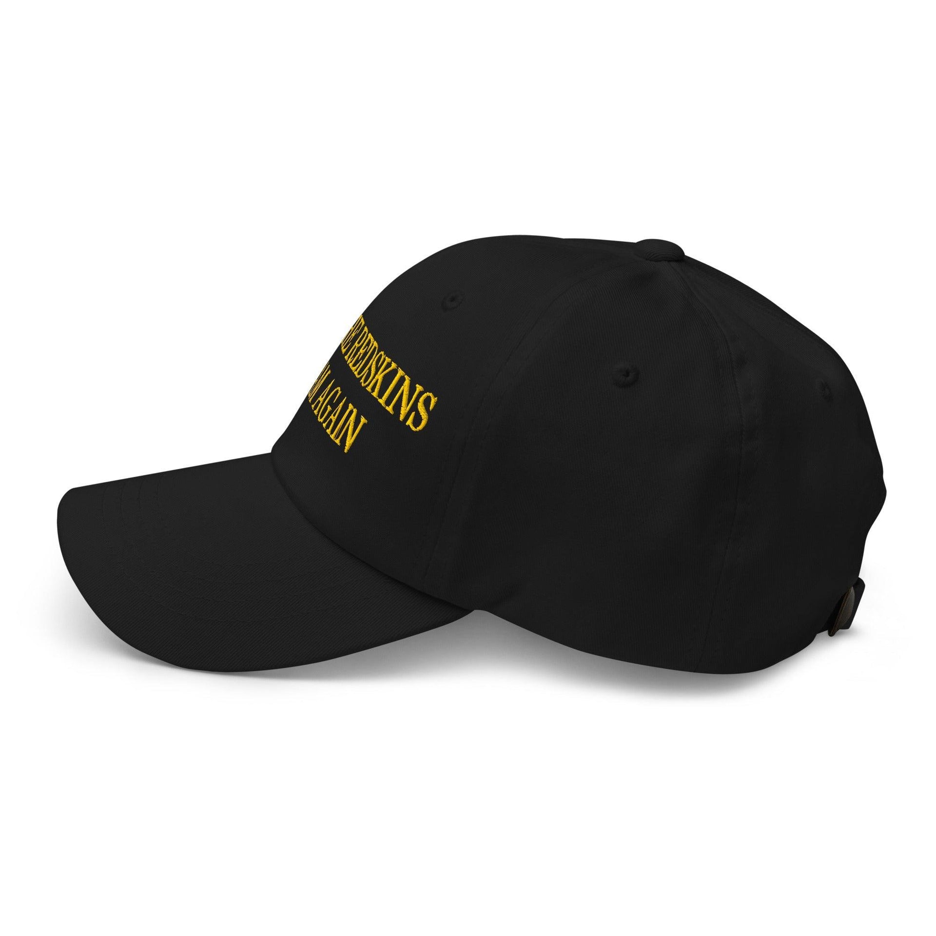 Make The Redskins a Team Again Embroidered Dad Hat Capital Crowns Dad Hats LADs Make Again