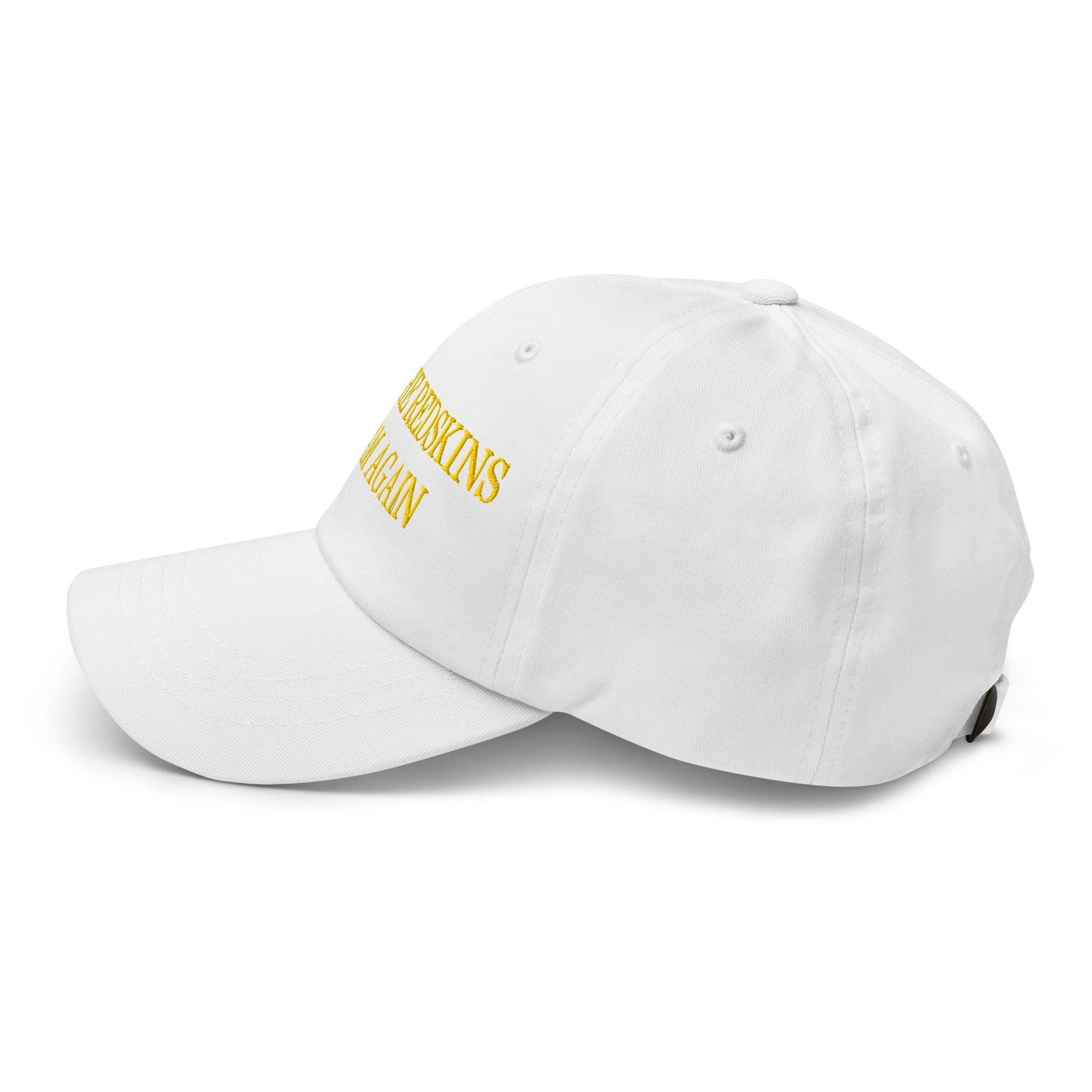 Make The Redskins a Team Again Embroidered Dad Hat Capital Crowns Dad Hats LADs Make Again