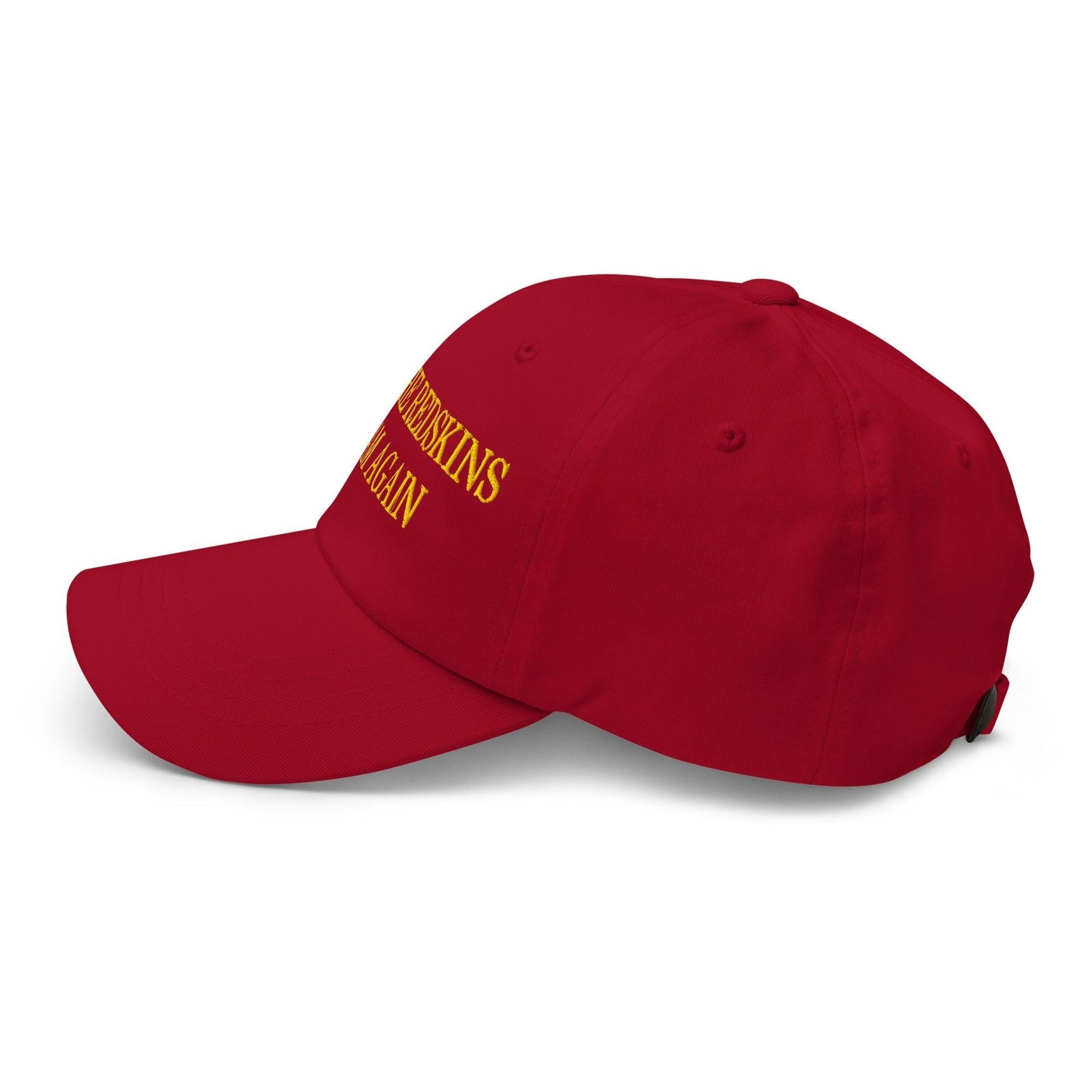 Make The Redskins a Team Again Embroidered Dad Hat Capital Crowns Dad Hats LADs Make Again
