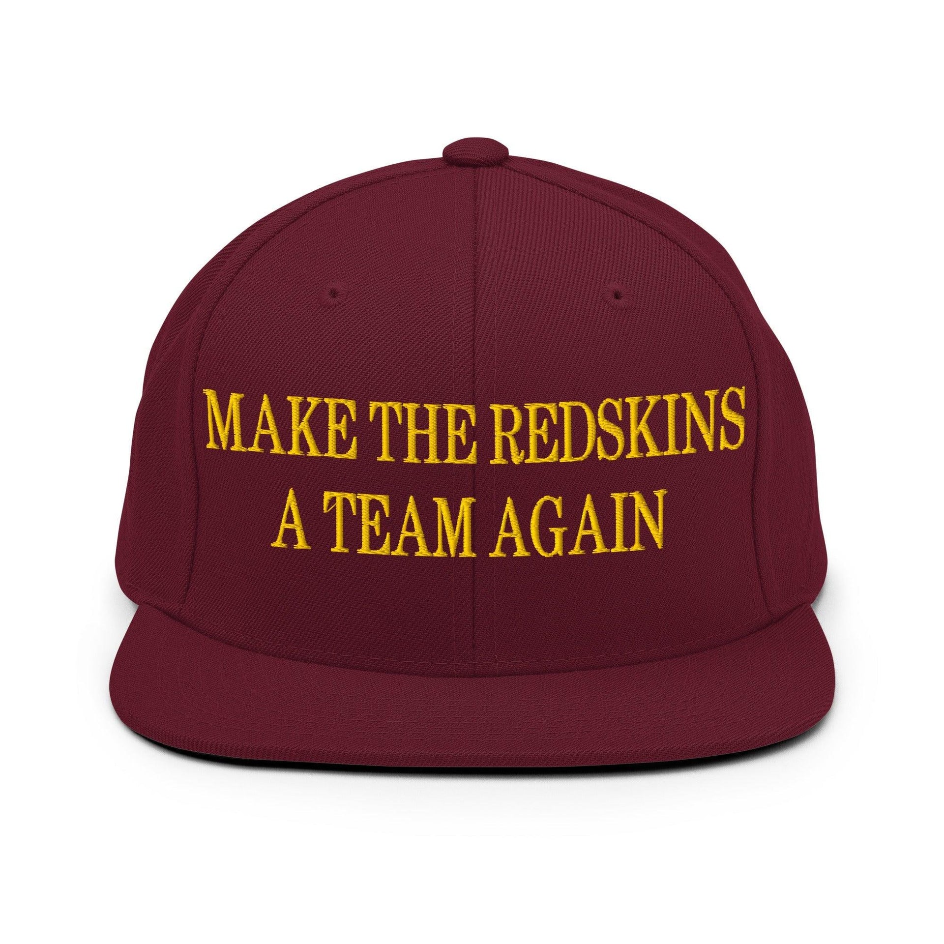 Make The Redskins a Team Again Embroidered Flat Bill Brim Snapback Hat Maroon Capital Crowns LADs Make Again