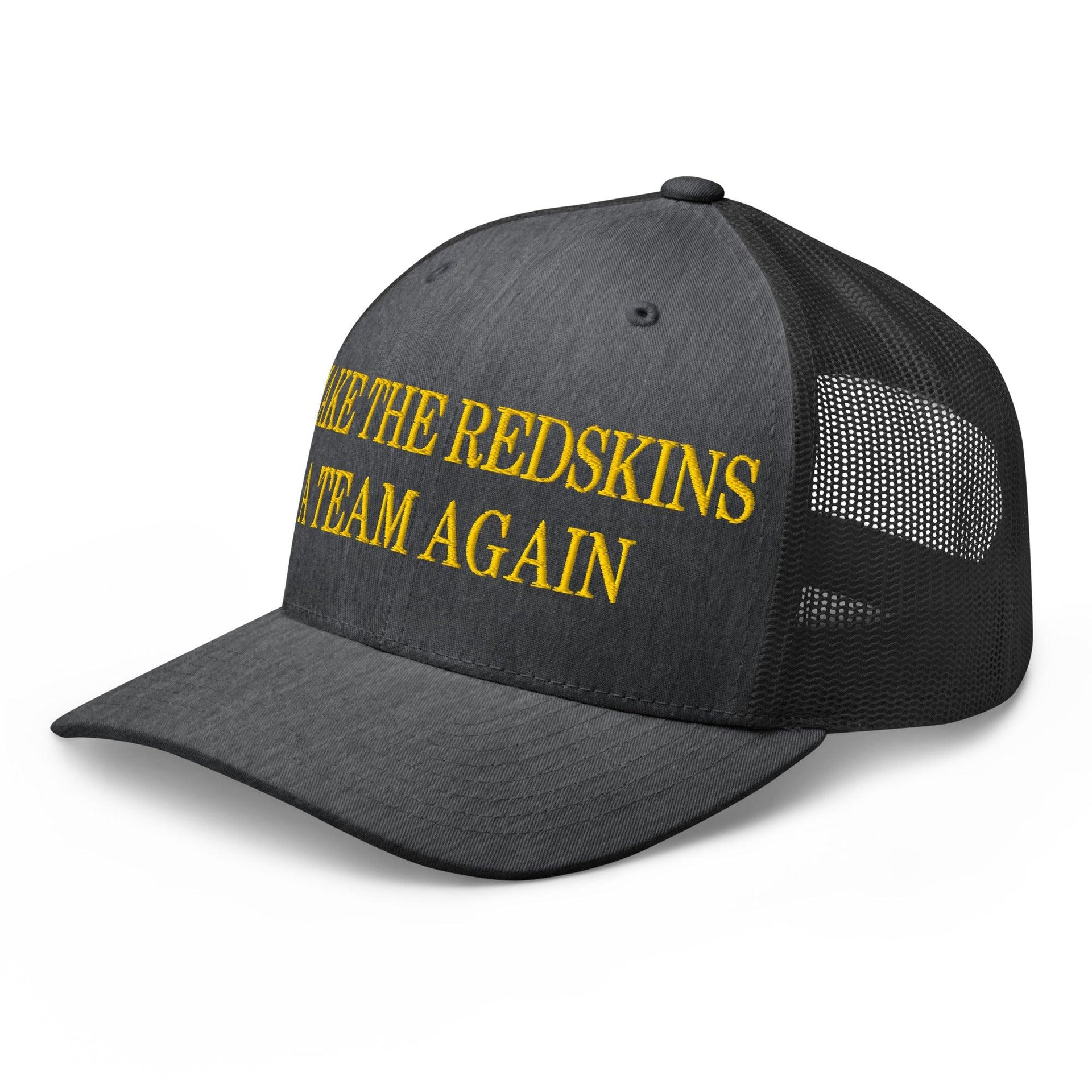 Make The Redskins a Team Again Embroidered Mesh Trucker Hat Capital Crowns LADs Make Again Trucker Hats