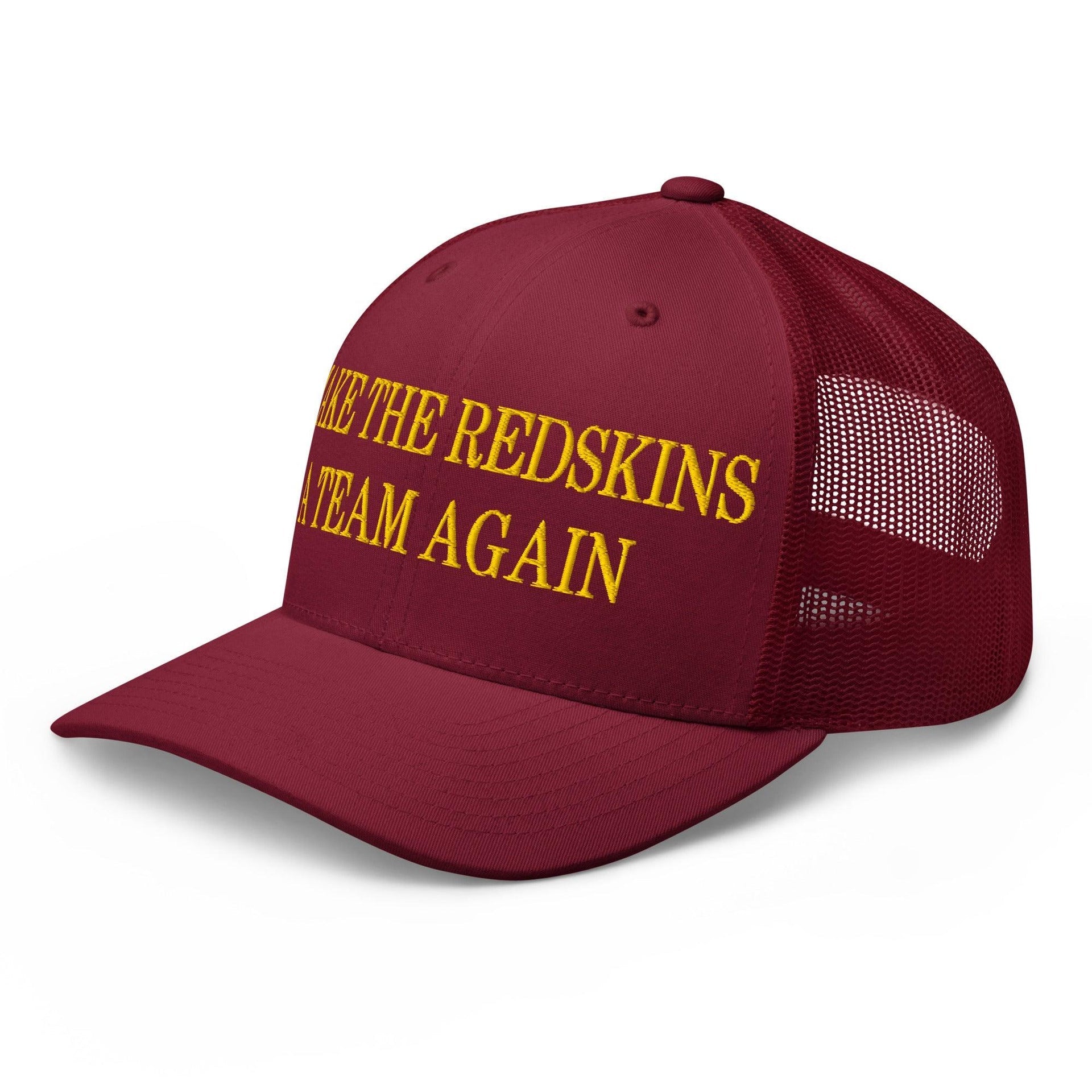 Make The Redskins a Team Again Embroidered Mesh Trucker Hat Capital Crowns LADs Make Again Trucker Hats